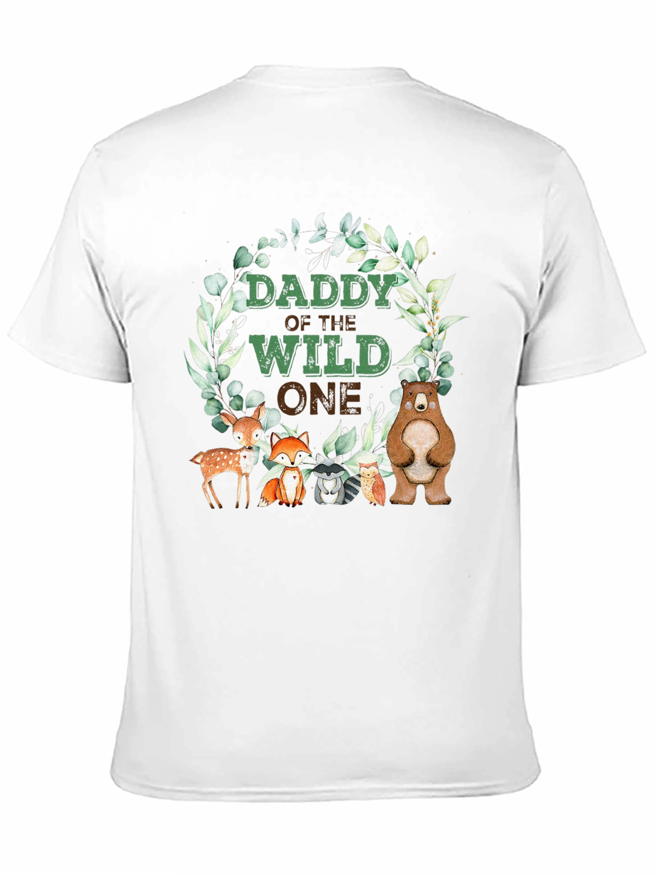 Daddy of the Wild One Woodland Animals T-Shirt
