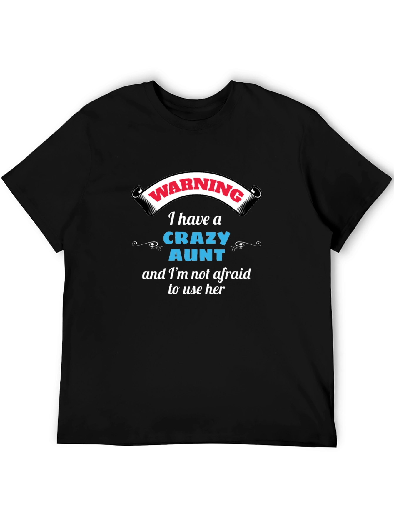 Warning Crazy Aunt Graphic Tee - Novelty T-Shirt