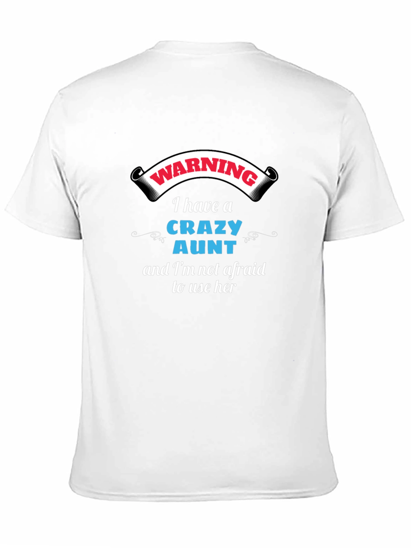 Warning Crazy Aunt Graphic Tee - Novelty T-Shirt