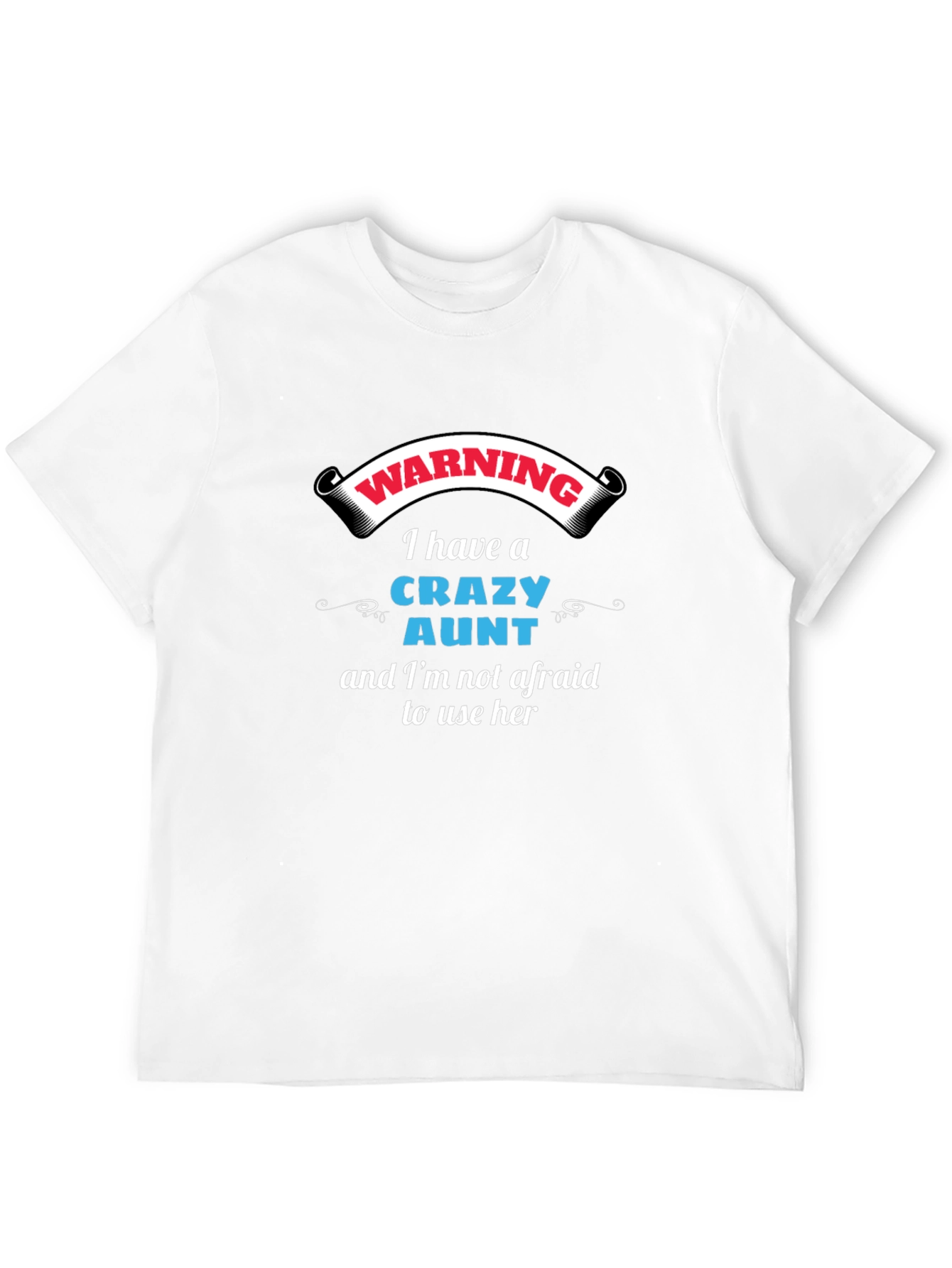 Warning Crazy Aunt Graphic Tee - Novelty T-Shirt