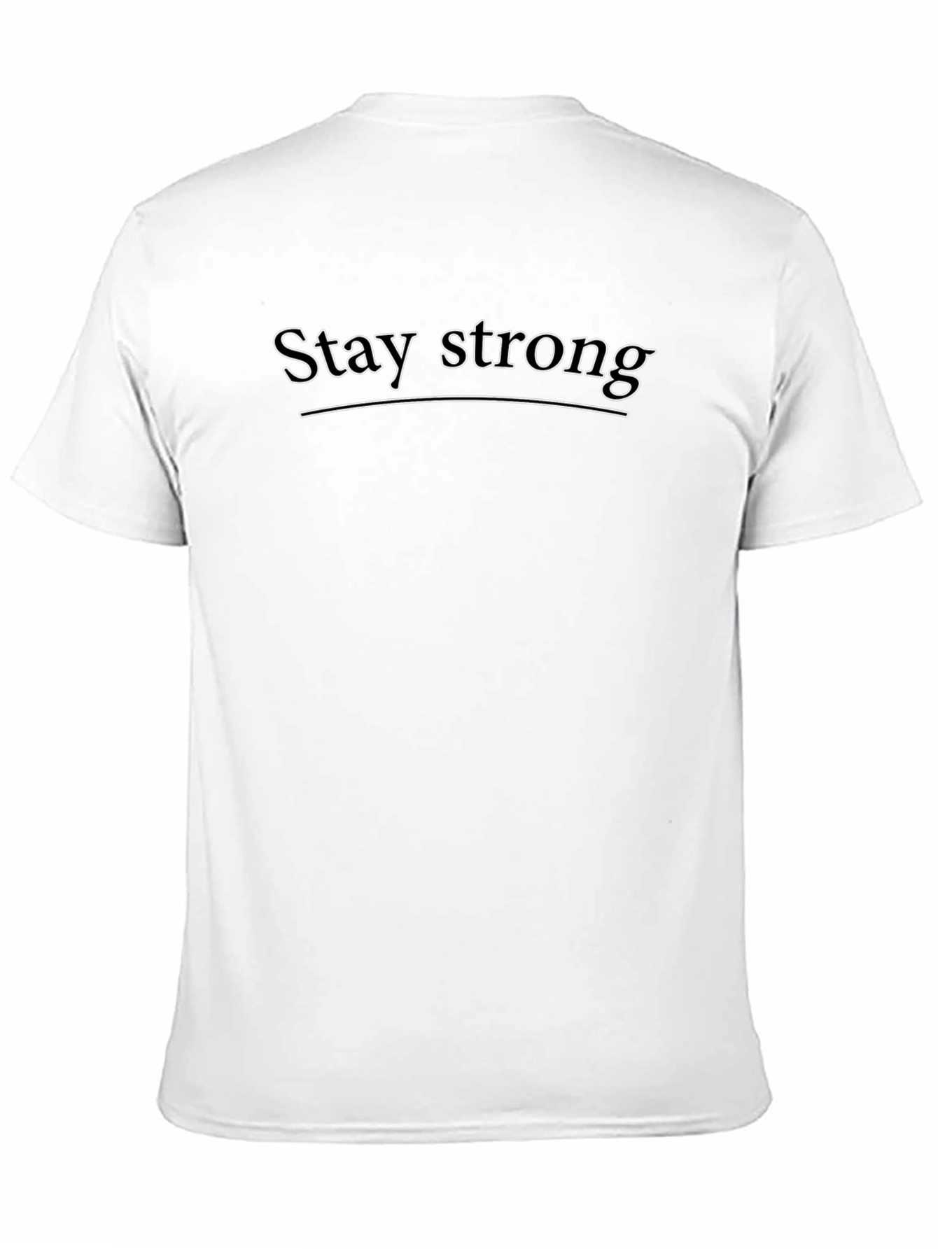 Stay Strong Graphic Tee - Motivational Black T-Shirt