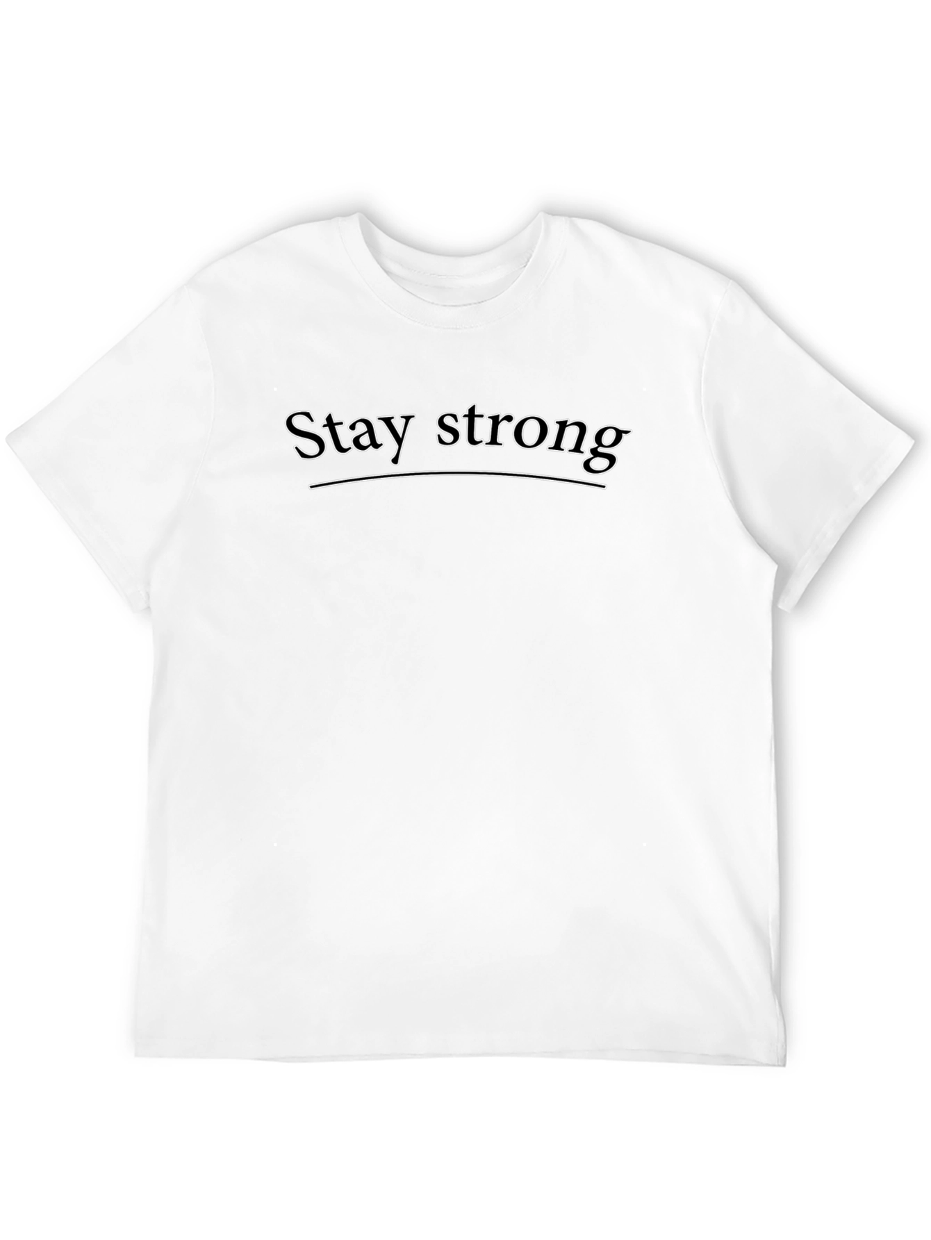 Stay Strong Graphic Tee - Motivational Black T-Shirt