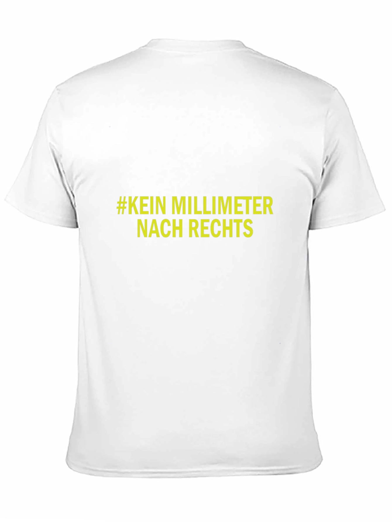 Statement T-Shirt: #KEIN MILLIMETER NACH RECHTS