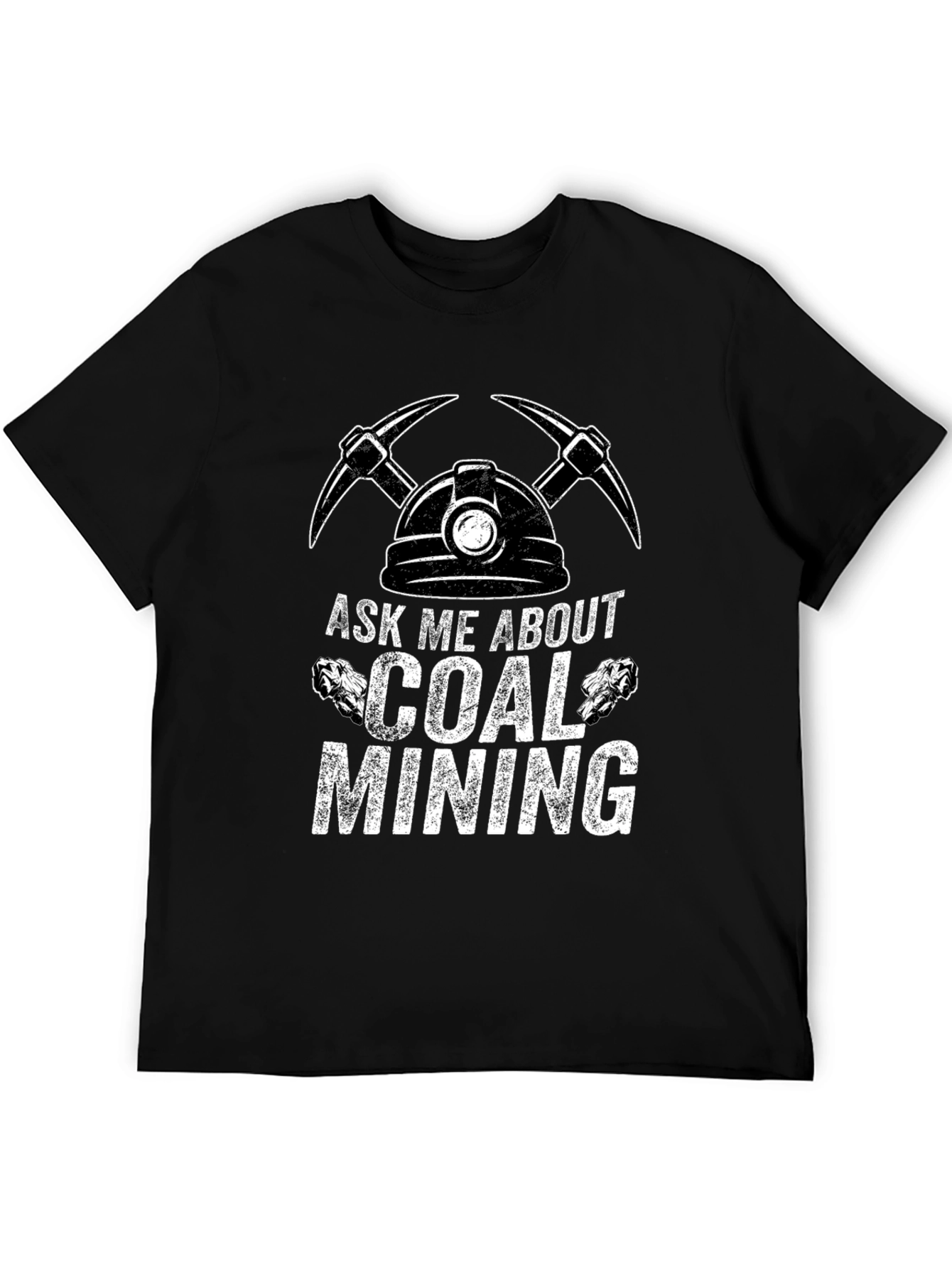 Ask Me About Coal Mining T-Shirt