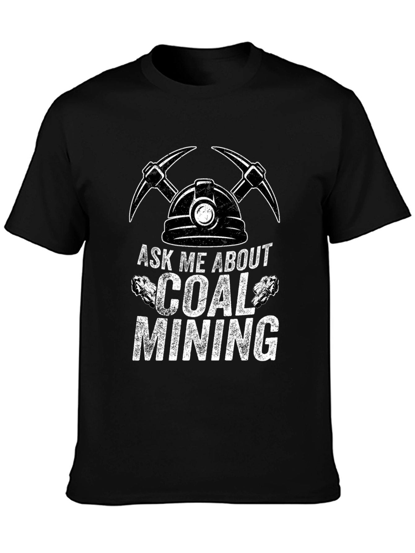 Ask Me About Coal Mining T-Shirt