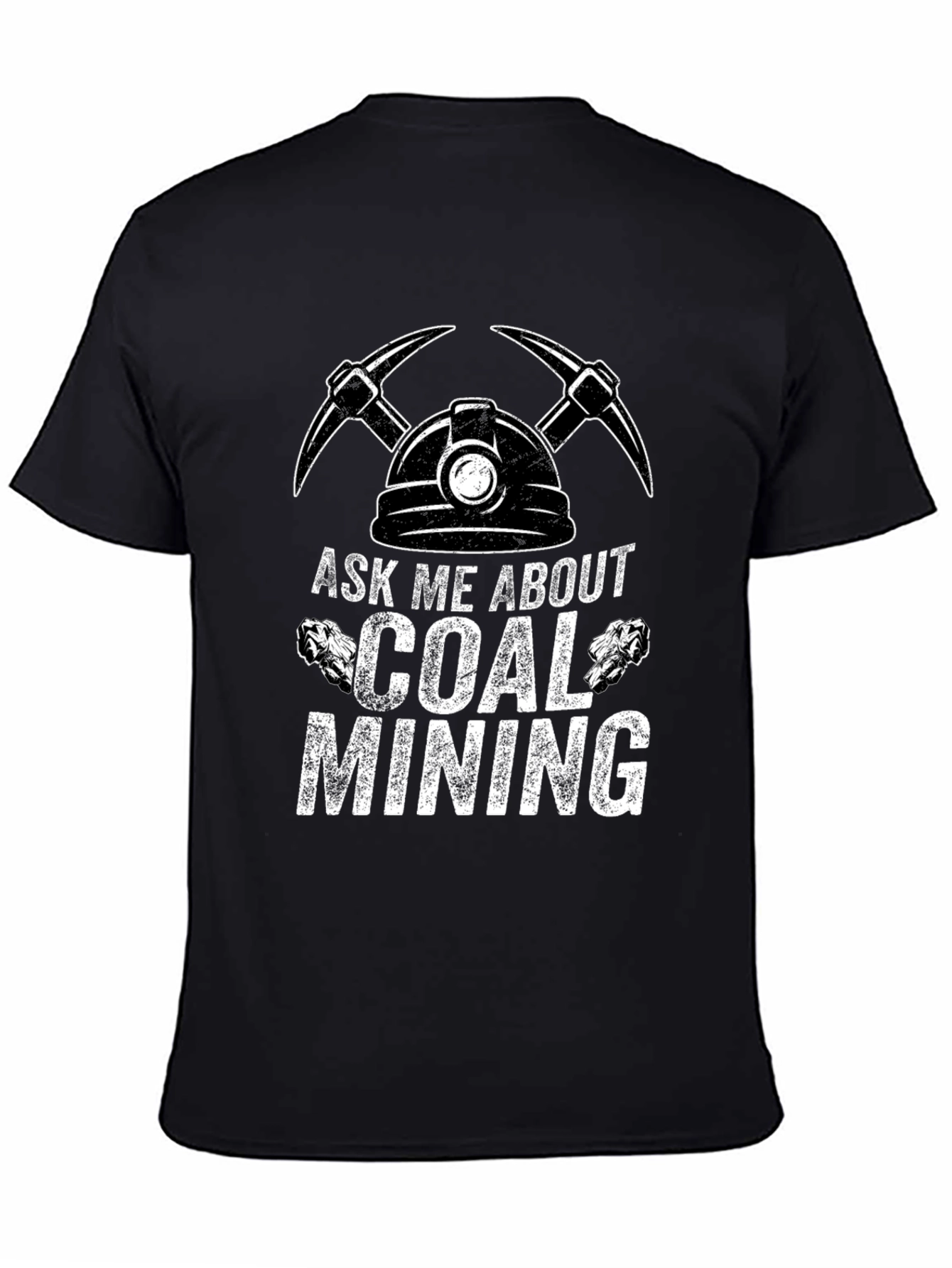 Ask Me About Coal Mining T-Shirt