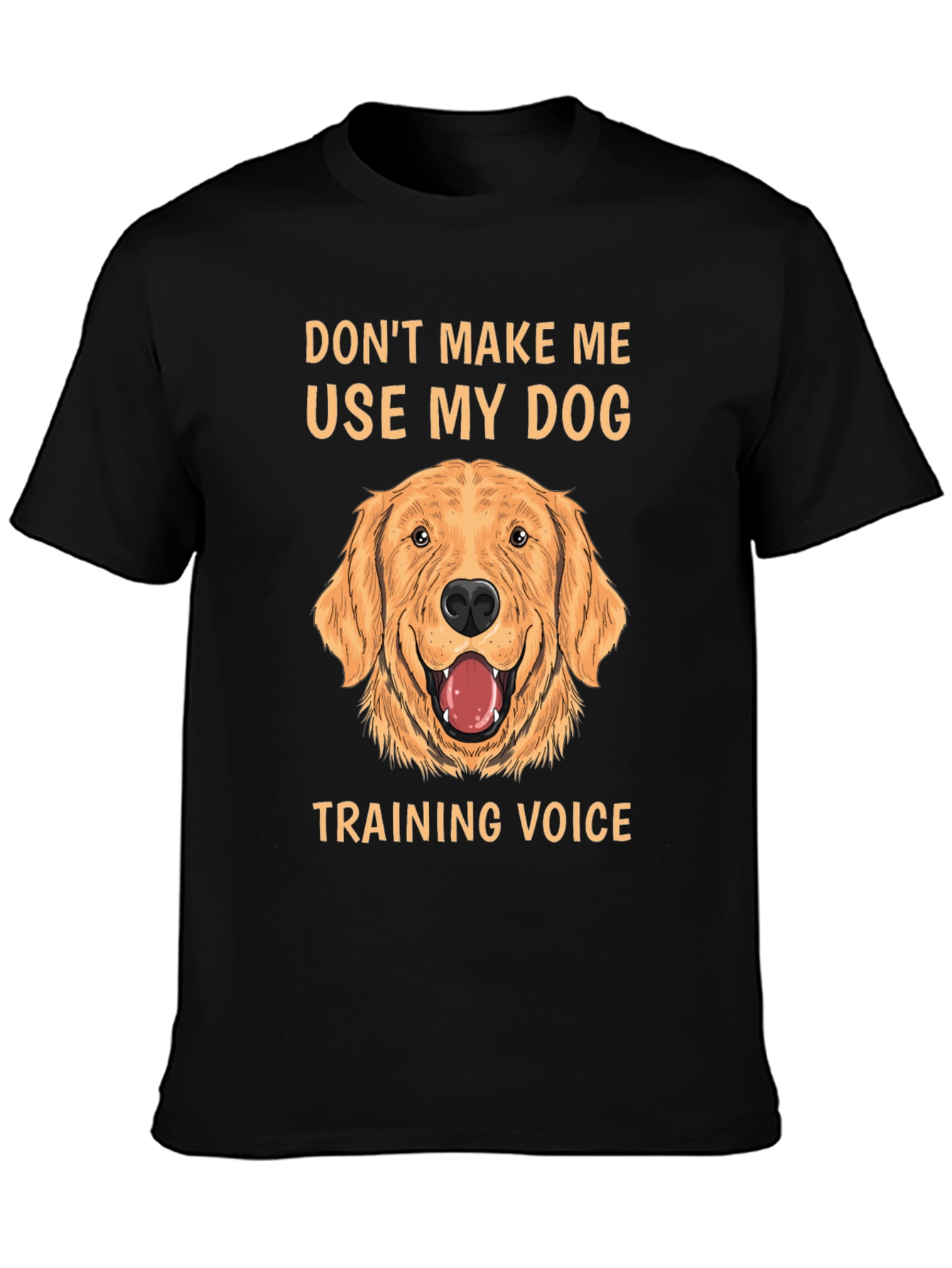 Dog Training Voice T-Shirt - Funny Dog Lover Tee