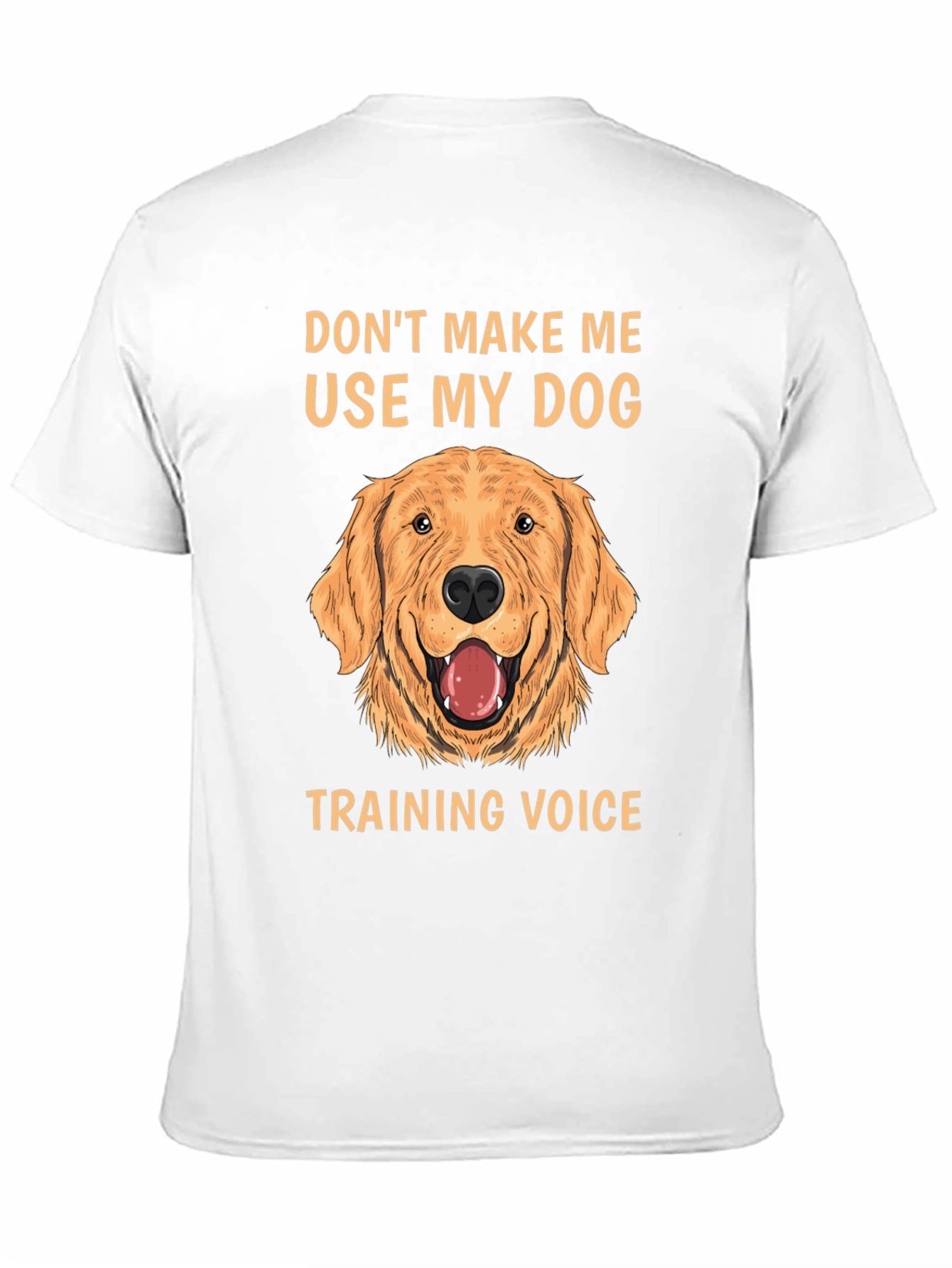 Dog Training Voice T-Shirt - Funny Dog Lover Tee