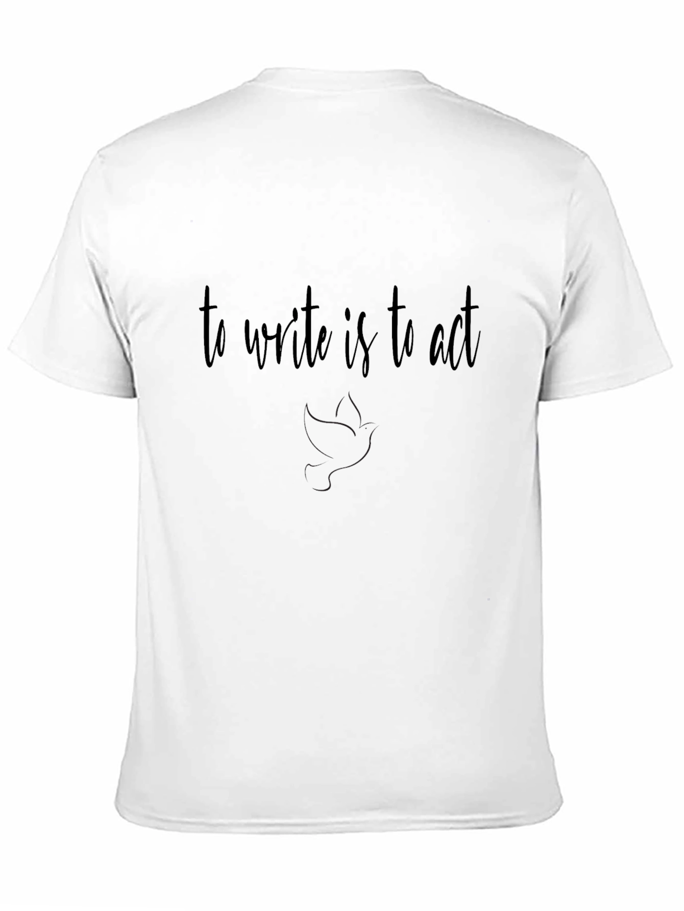 To Write Is To Act - Black T-Shirt