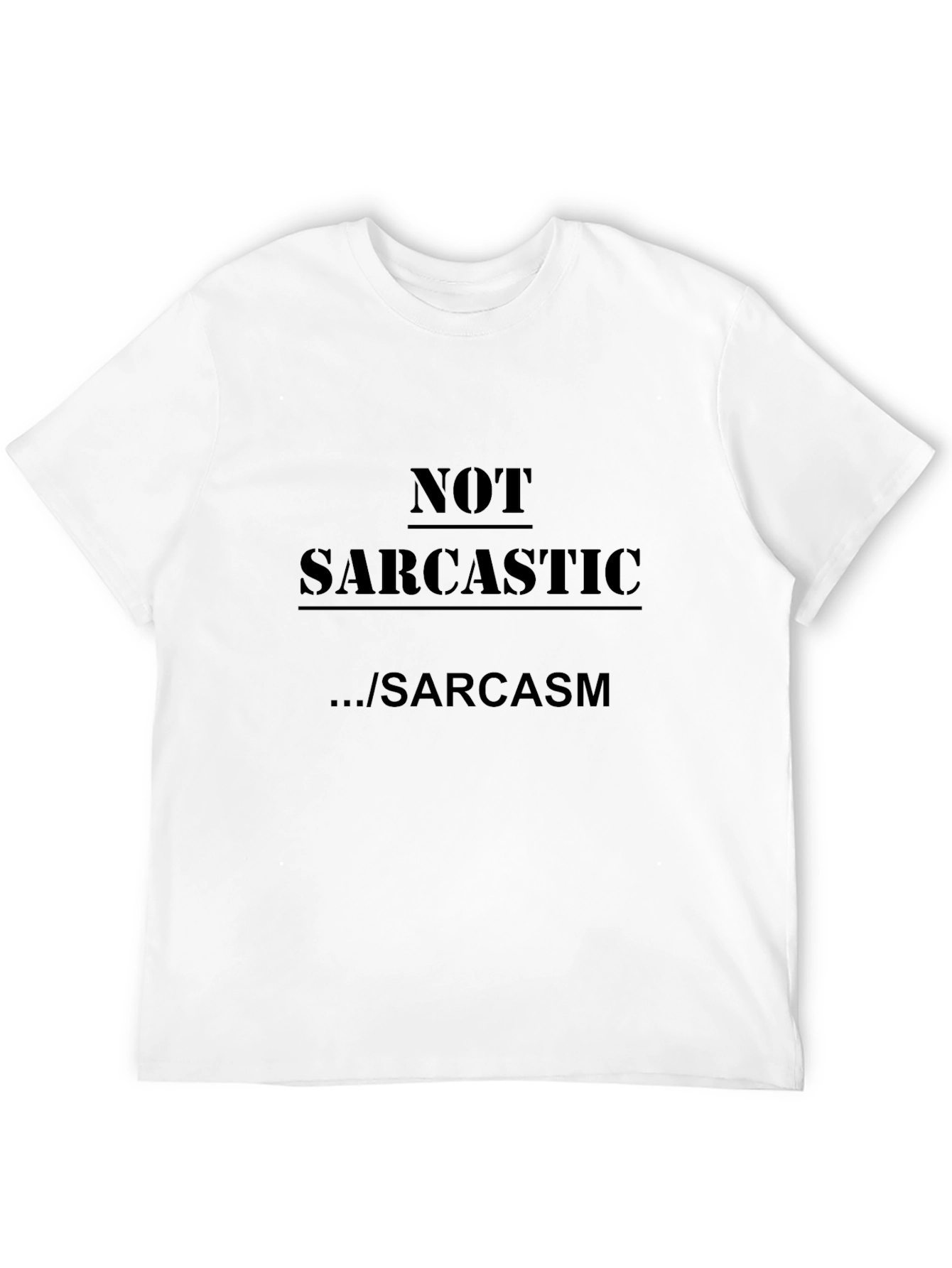 Sarcastic Graphic Tee - Black Cotton T-Shirt