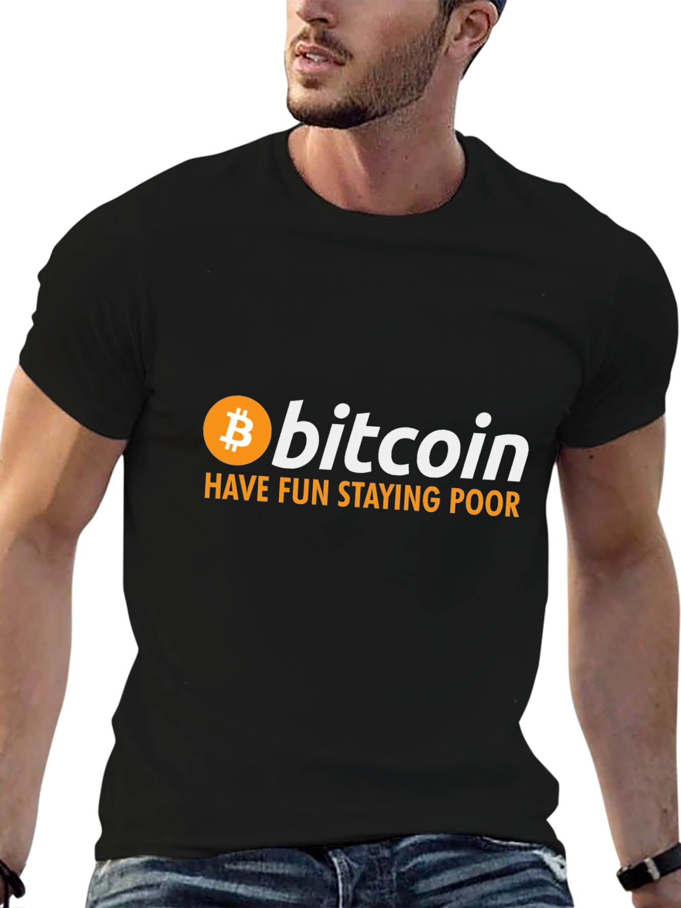 Bitcoin T-Shirt: Have Fun Staying Poor Crypto Tee