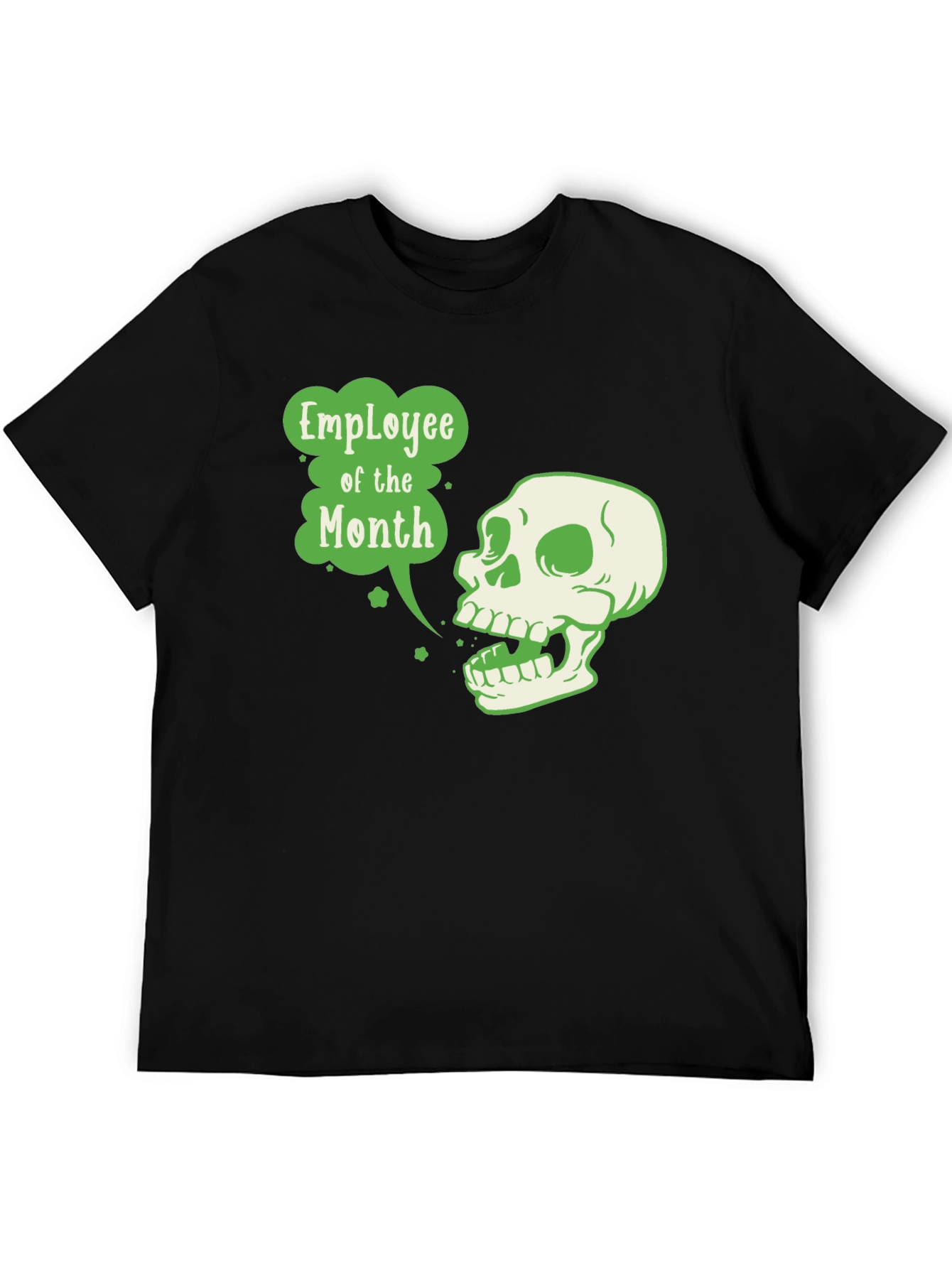 Employee of the Month Skull T-Shirt