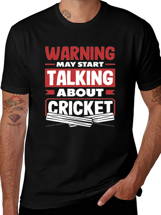 Warning May Start Talking About Cricket T-Shirt