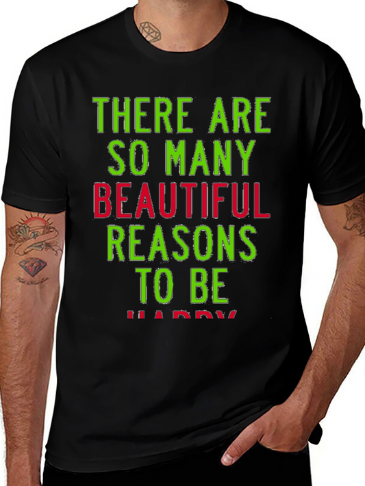 Reasons to Be Happy Graphic T-Shirt