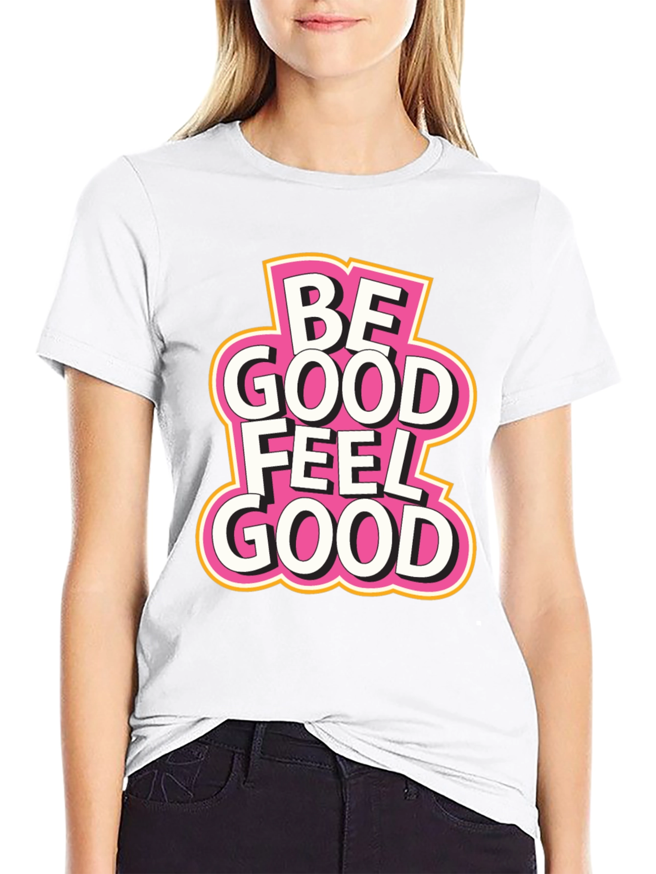 Be Good Feel Good Black T-Shirt