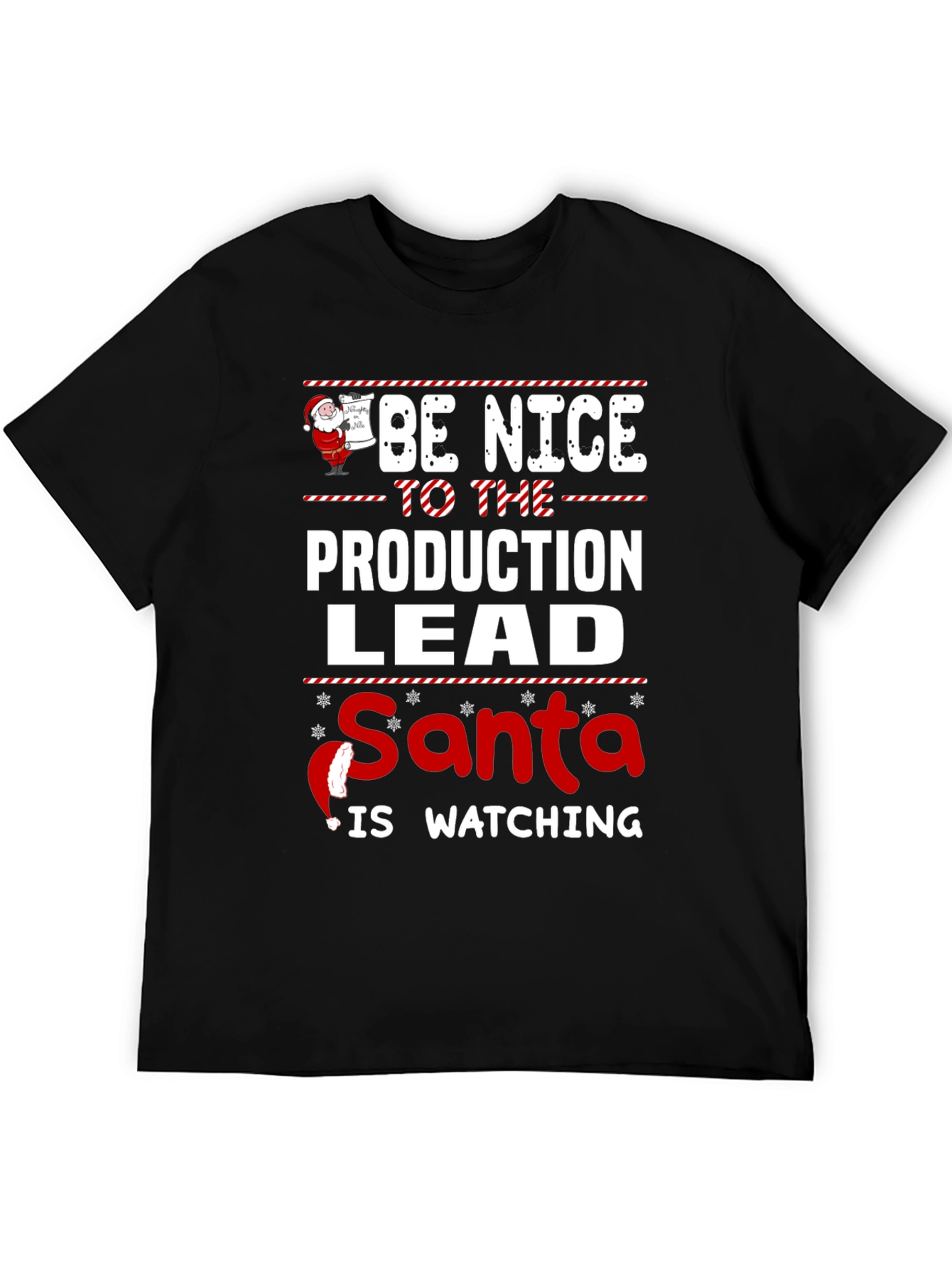 Be Nice to the Production Lead Christmas T-Shirt