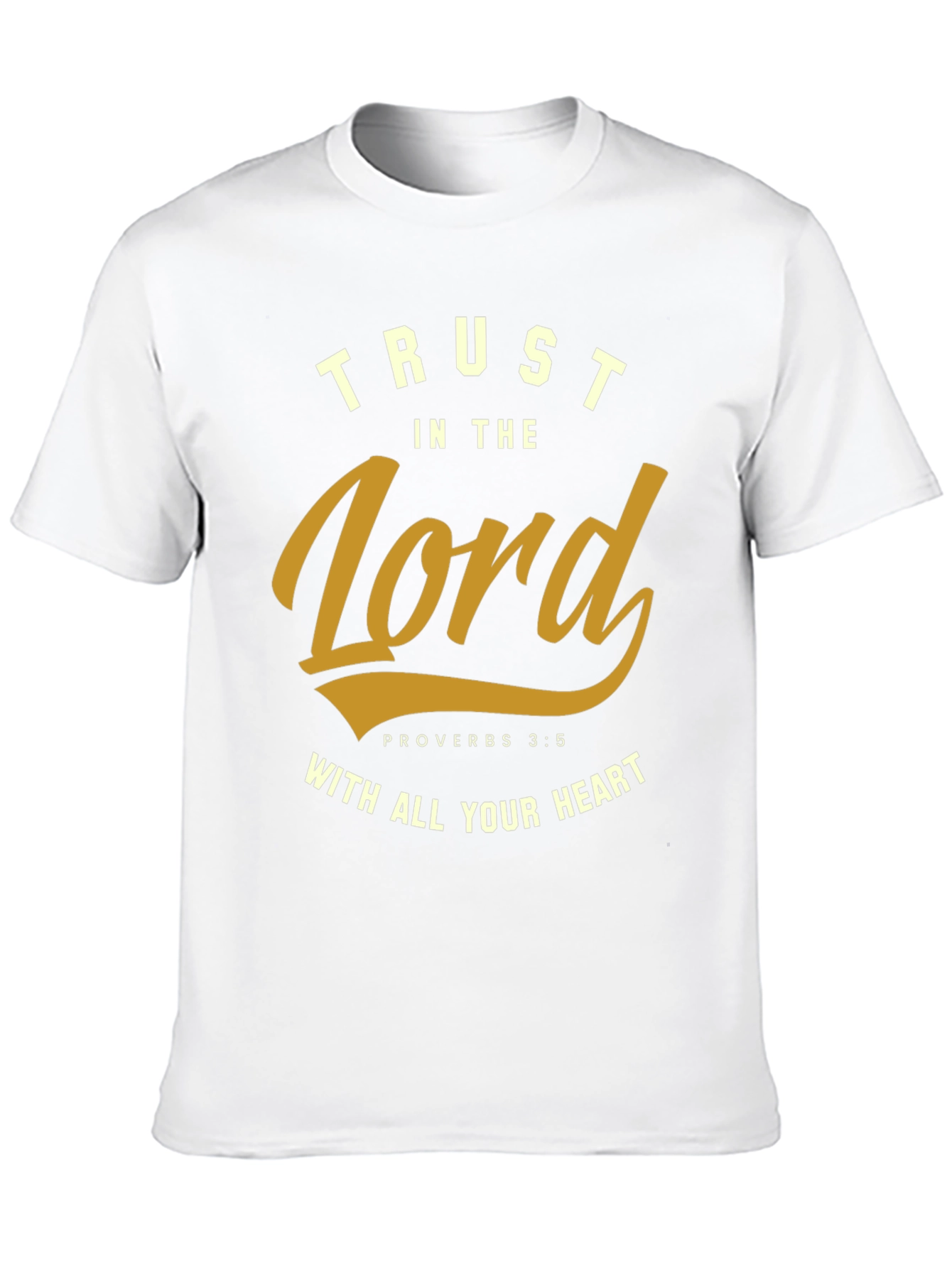 Trust in the Lord T-Shirt