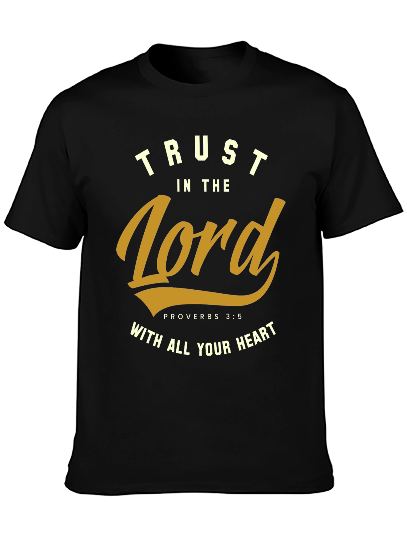 Trust in the Lord T-Shirt