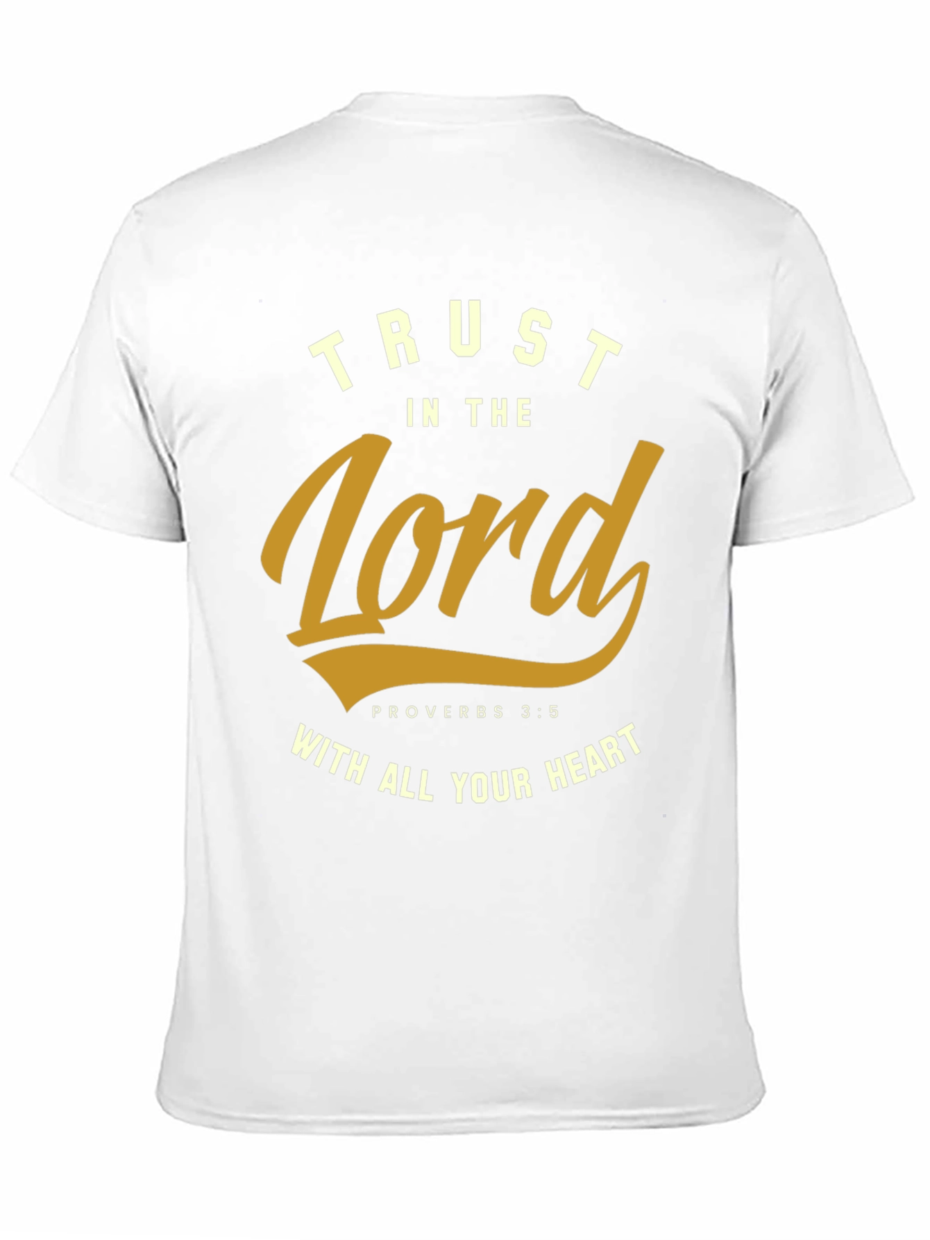 Trust in the Lord T-Shirt