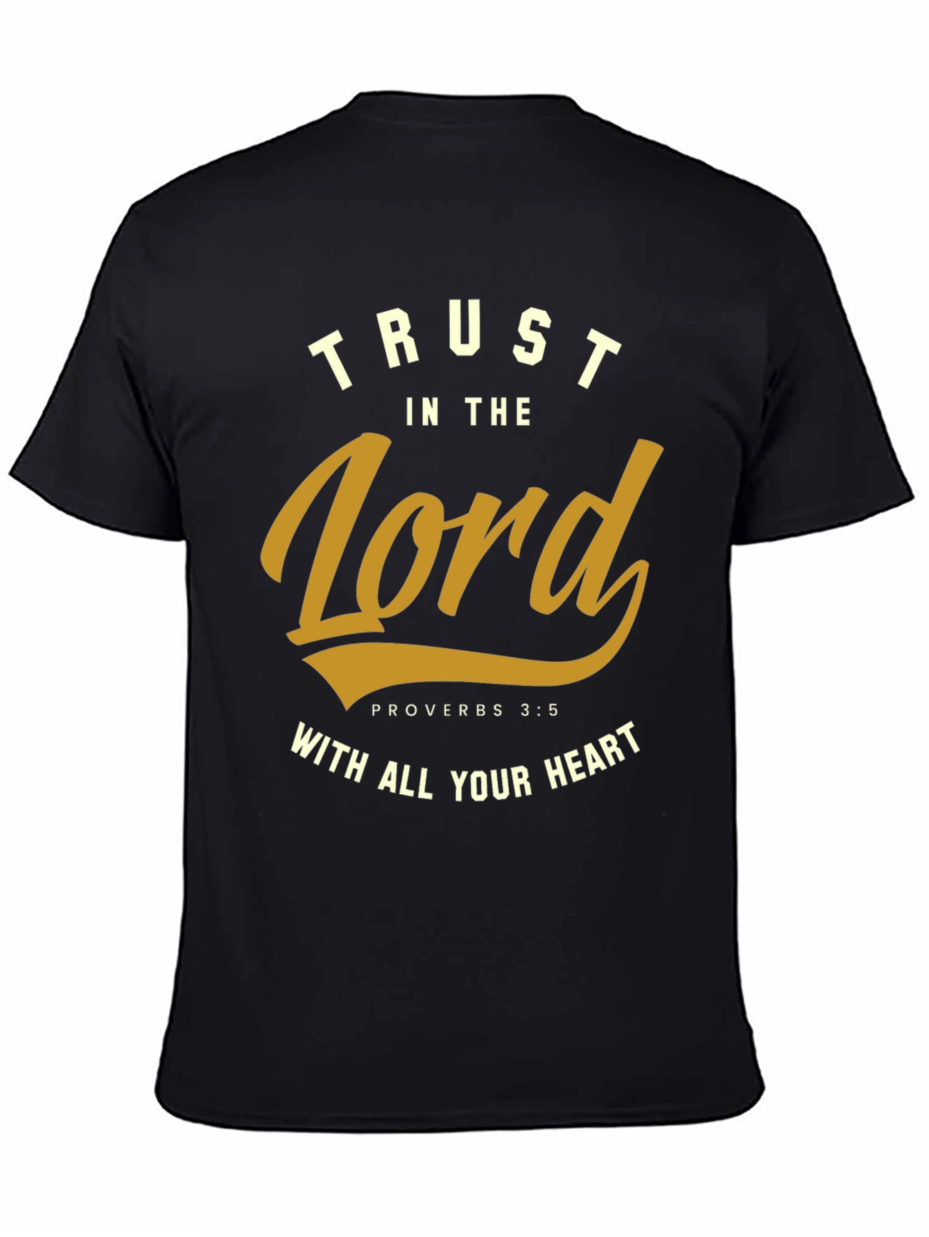 Trust in the Lord T-Shirt