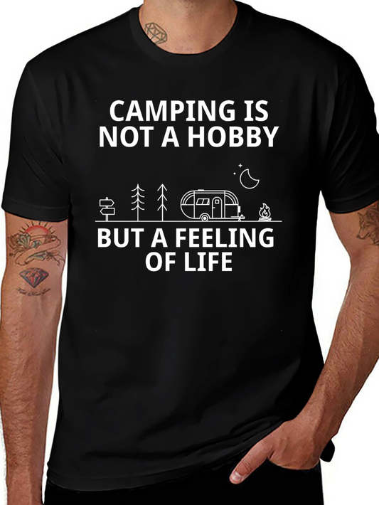 Camping is Not a Hobby Graphic Tee