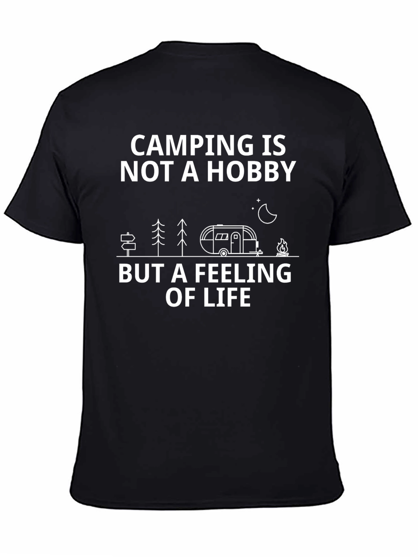 Camping is Not a Hobby Graphic Tee