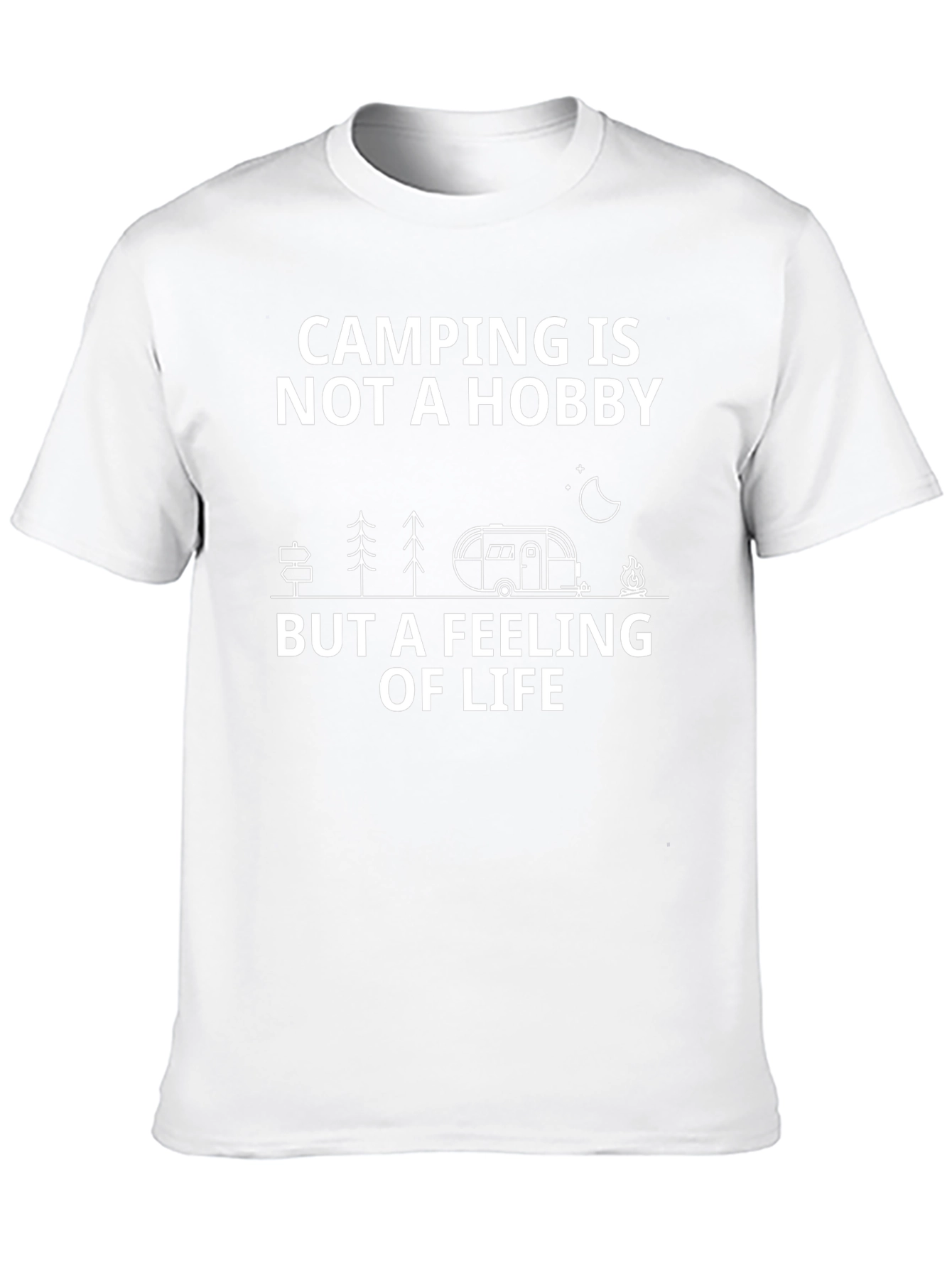 Camping is Not a Hobby Graphic Tee
