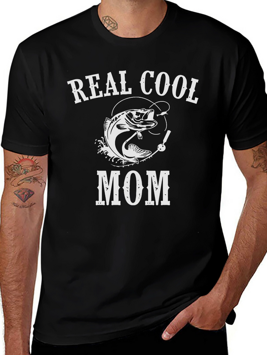 Real Cool Mom Fishing T-Shirt