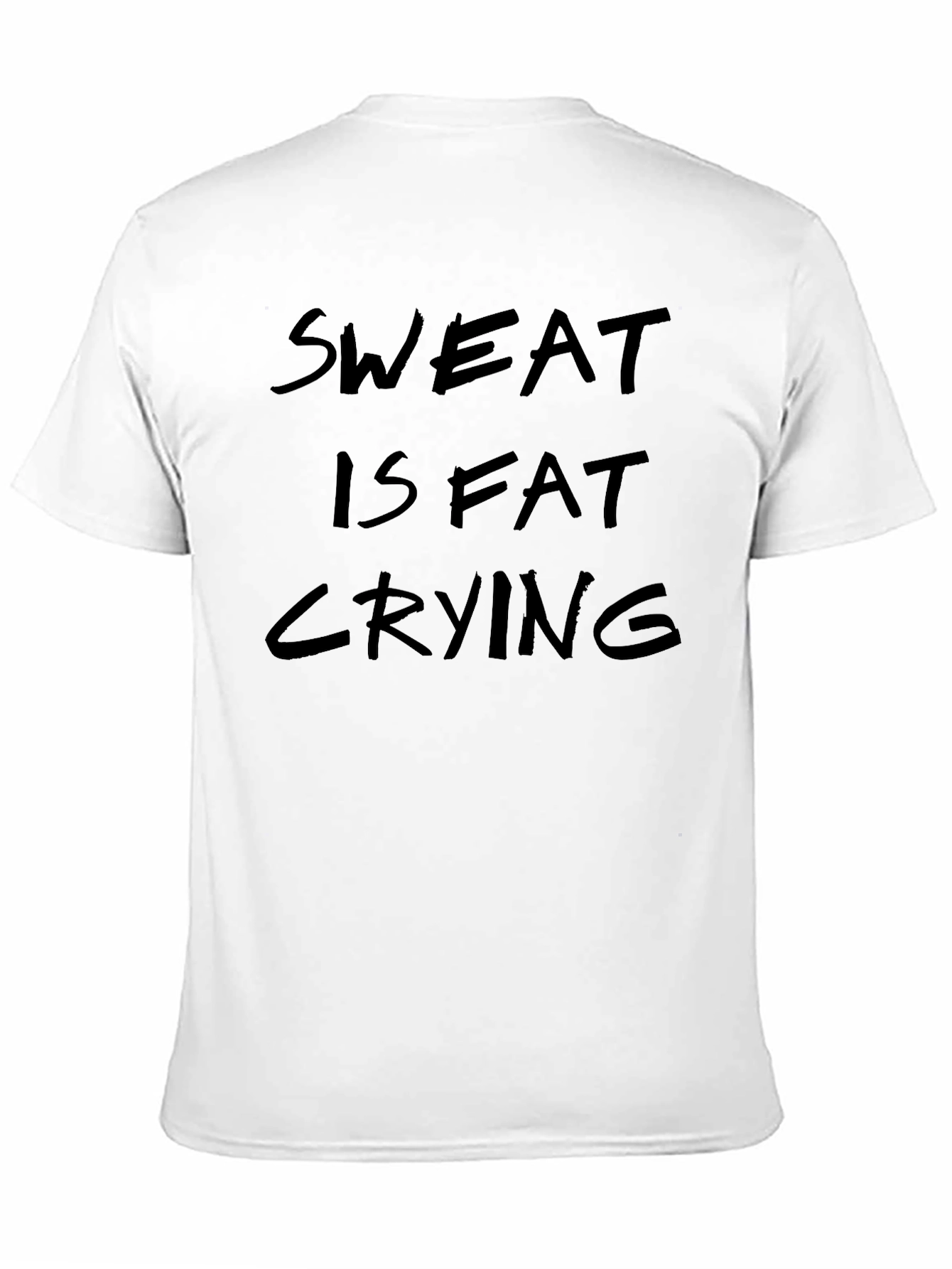 Sweat is Fat Crying T-Shirt - Black