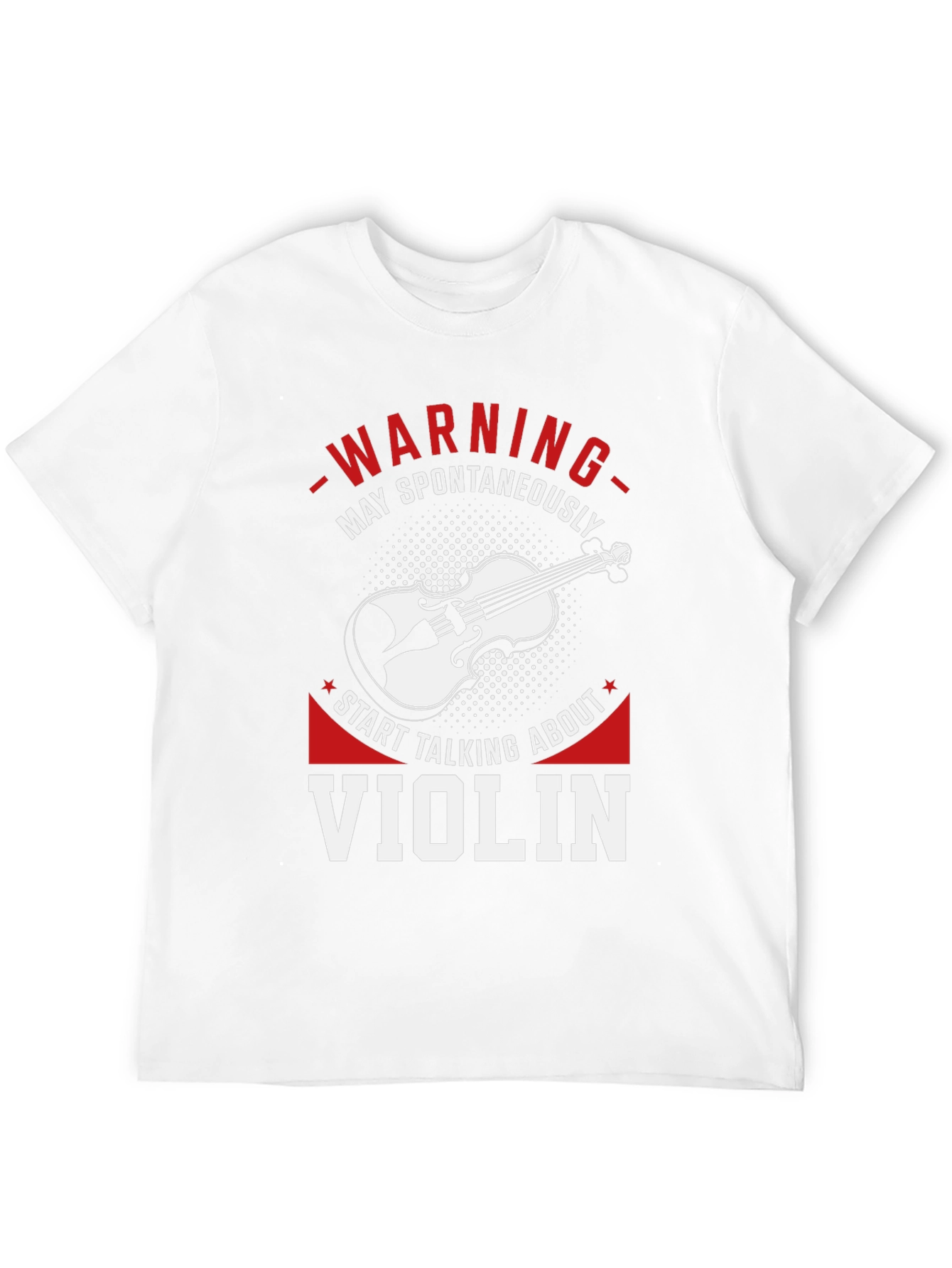 Warning May Spontaneously Talk About Violin T-Shirt
