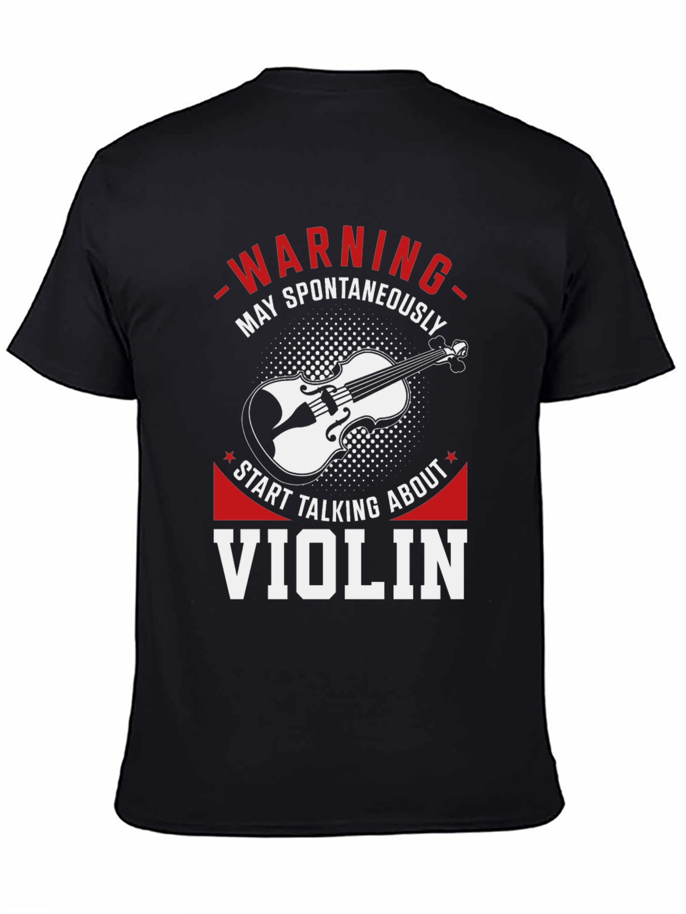 Warning May Spontaneously Talk About Violin T-Shirt