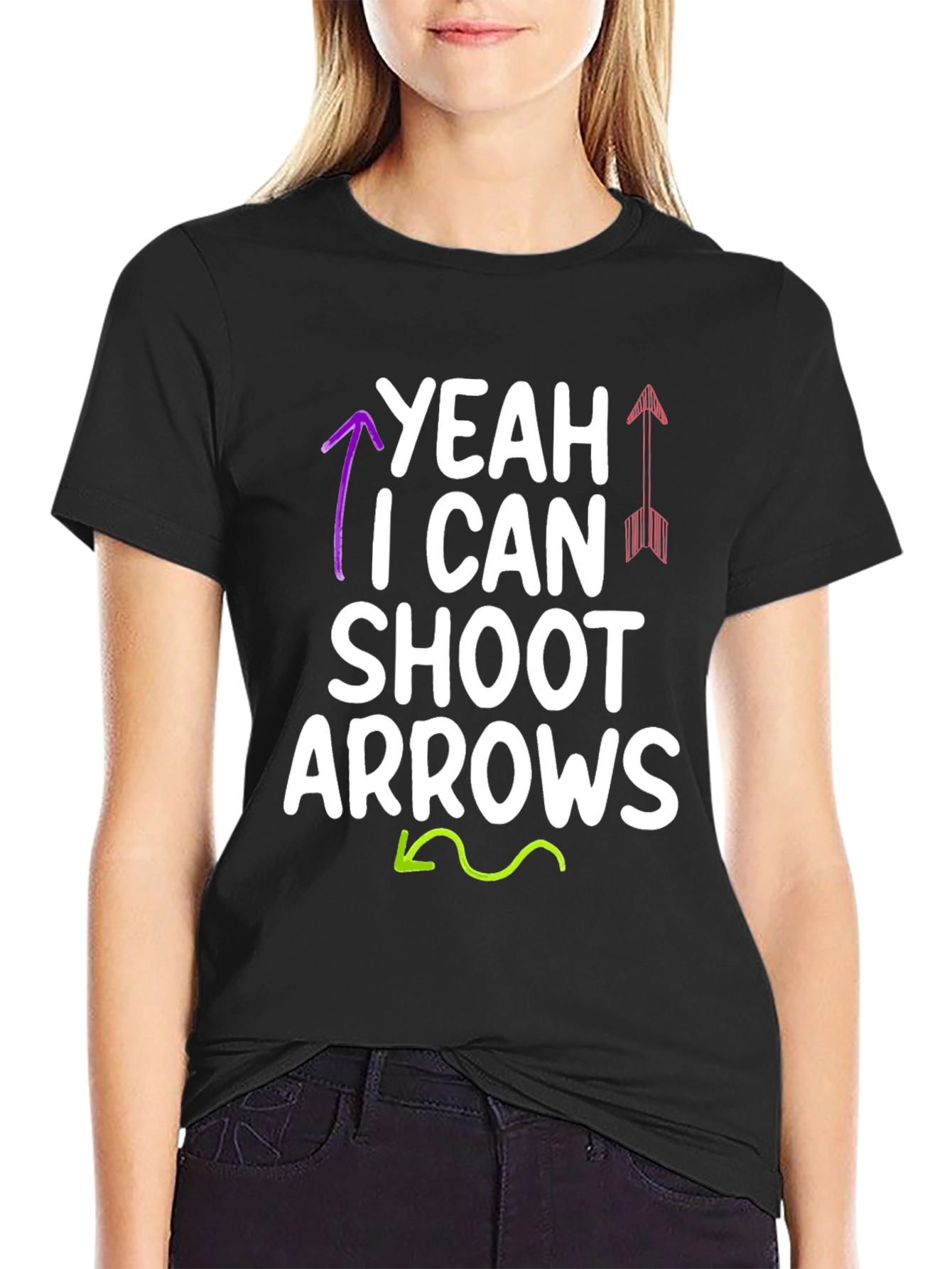 Yeah I Can Shoot Arrows Black T-Shirt