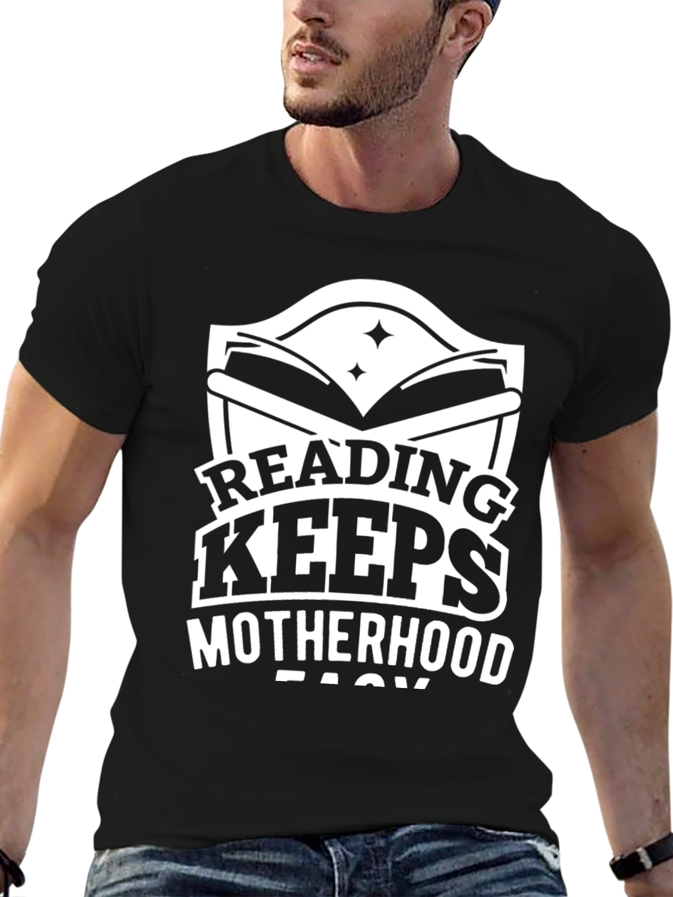 Reading Makes Motherhood Easy Graphic T-Shirt