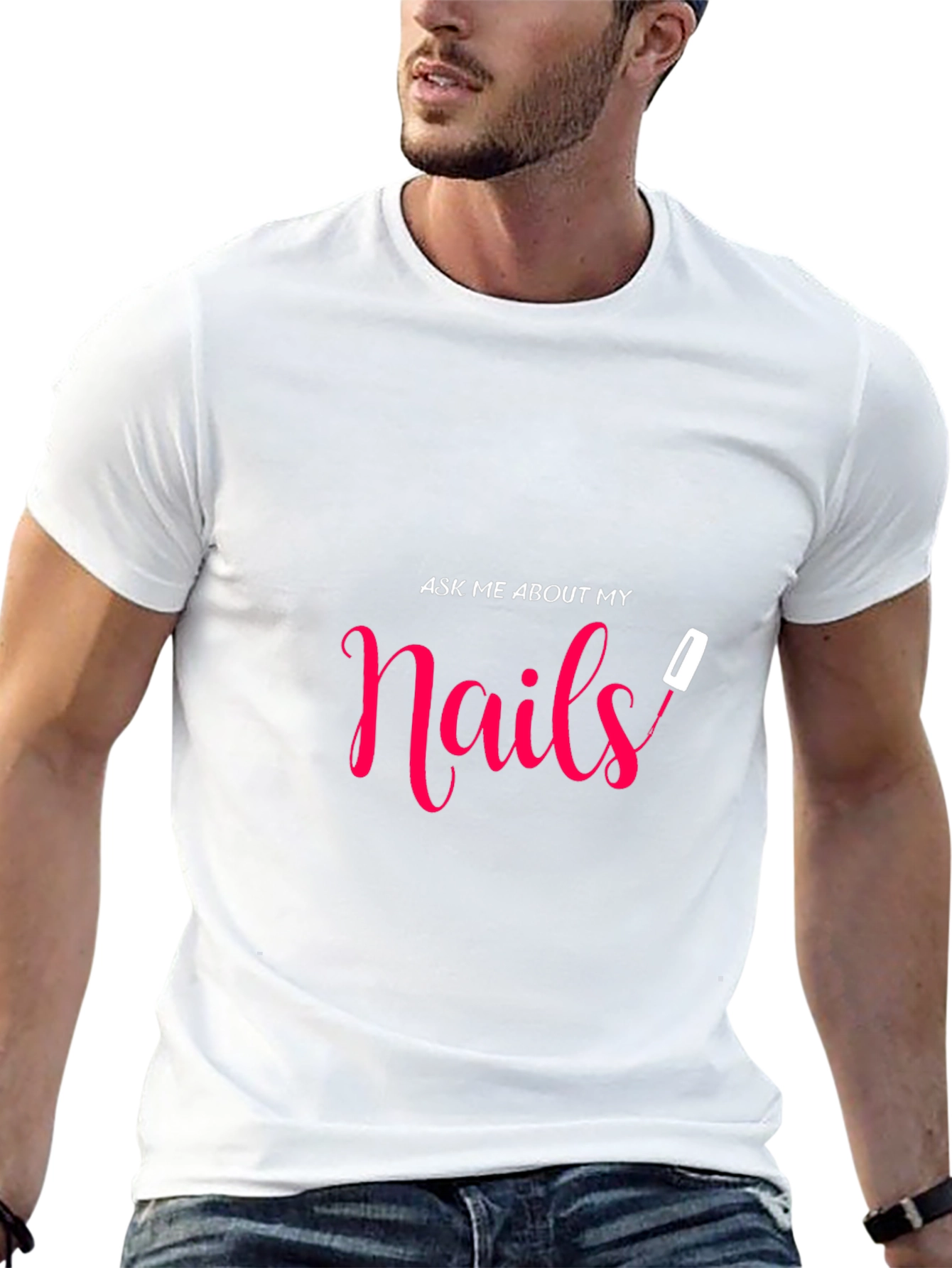Ask Me About My Nails Graphic Tee