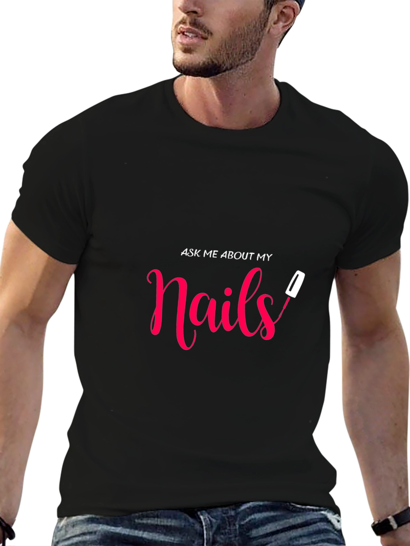 Ask Me About My Nails Graphic Tee