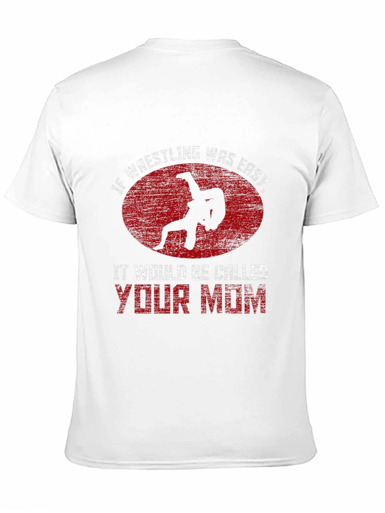 Wrestling Humor Graphic T-Shirt - Your Mom Joke