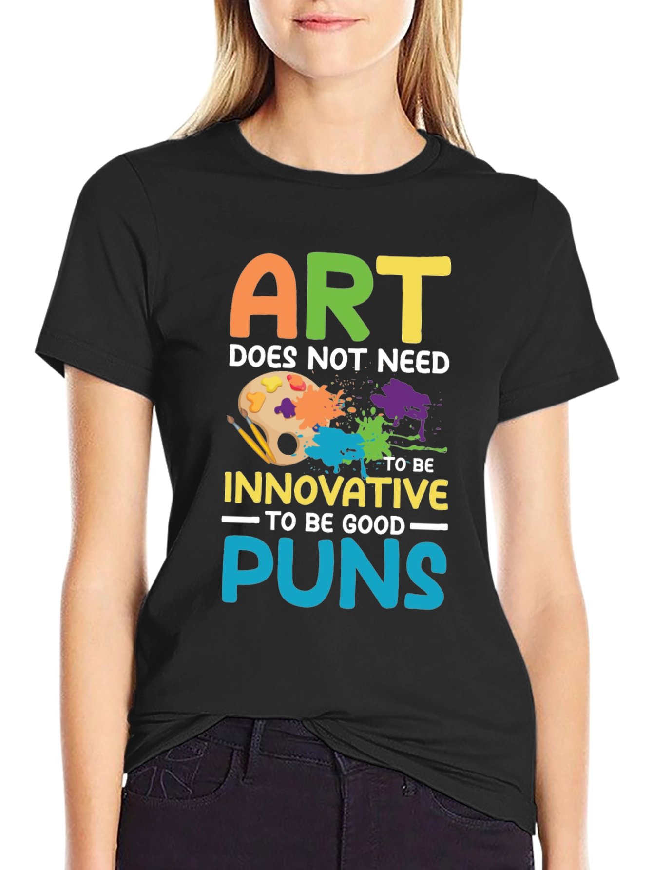 Art Puns T-Shirt - Funny Artistic Humor Tee