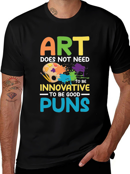 Art Puns T-Shirt - Funny Artistic Humor Tee