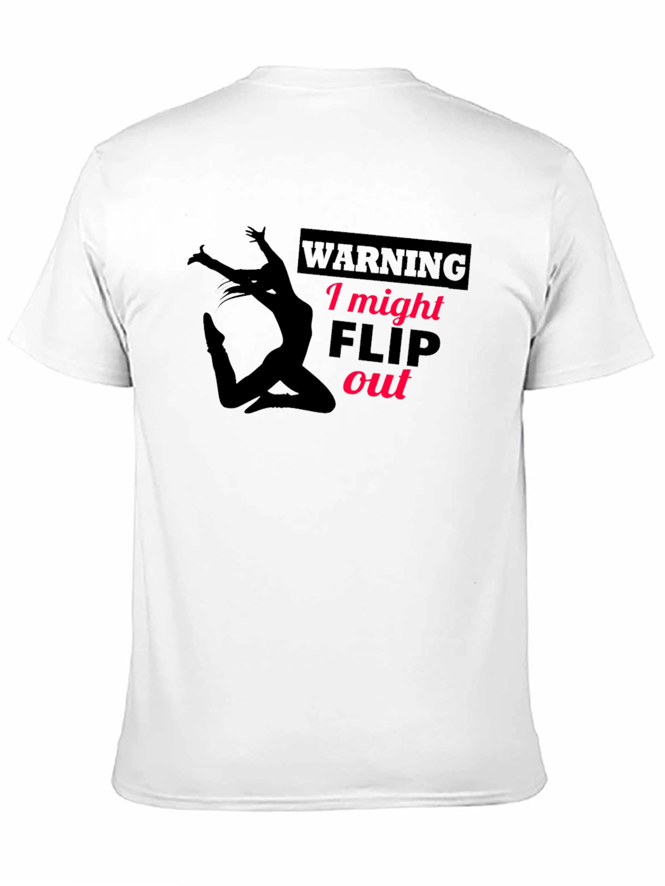 Warning: I Might Flip Out Black T-Shirt