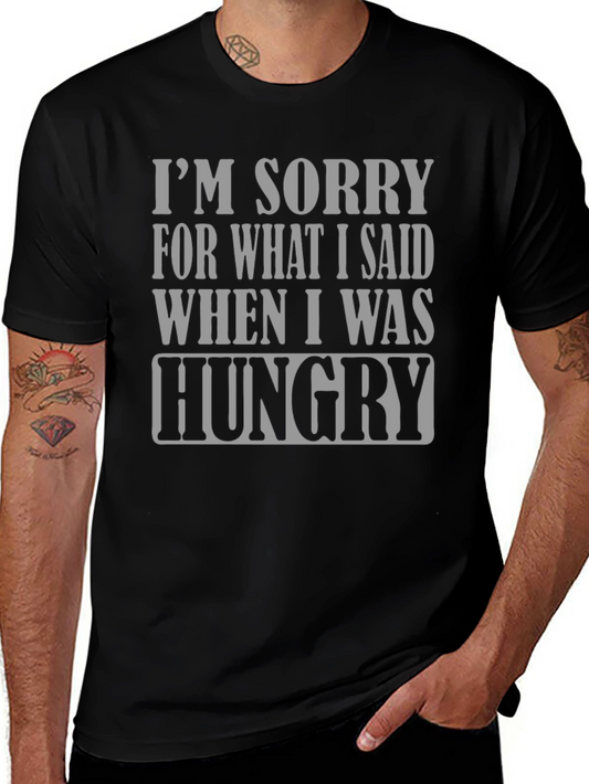 Sorry When Hungry Graphic Tee