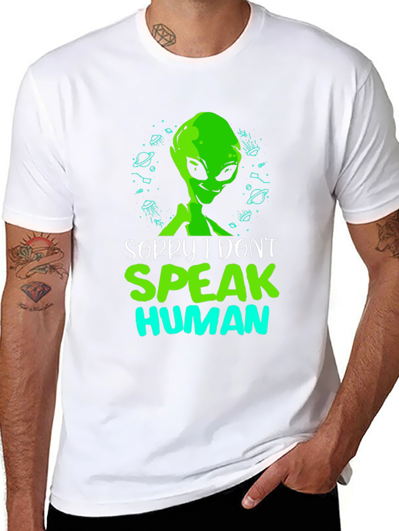 Sorry I Dont Speak Human Alien T-Shirt