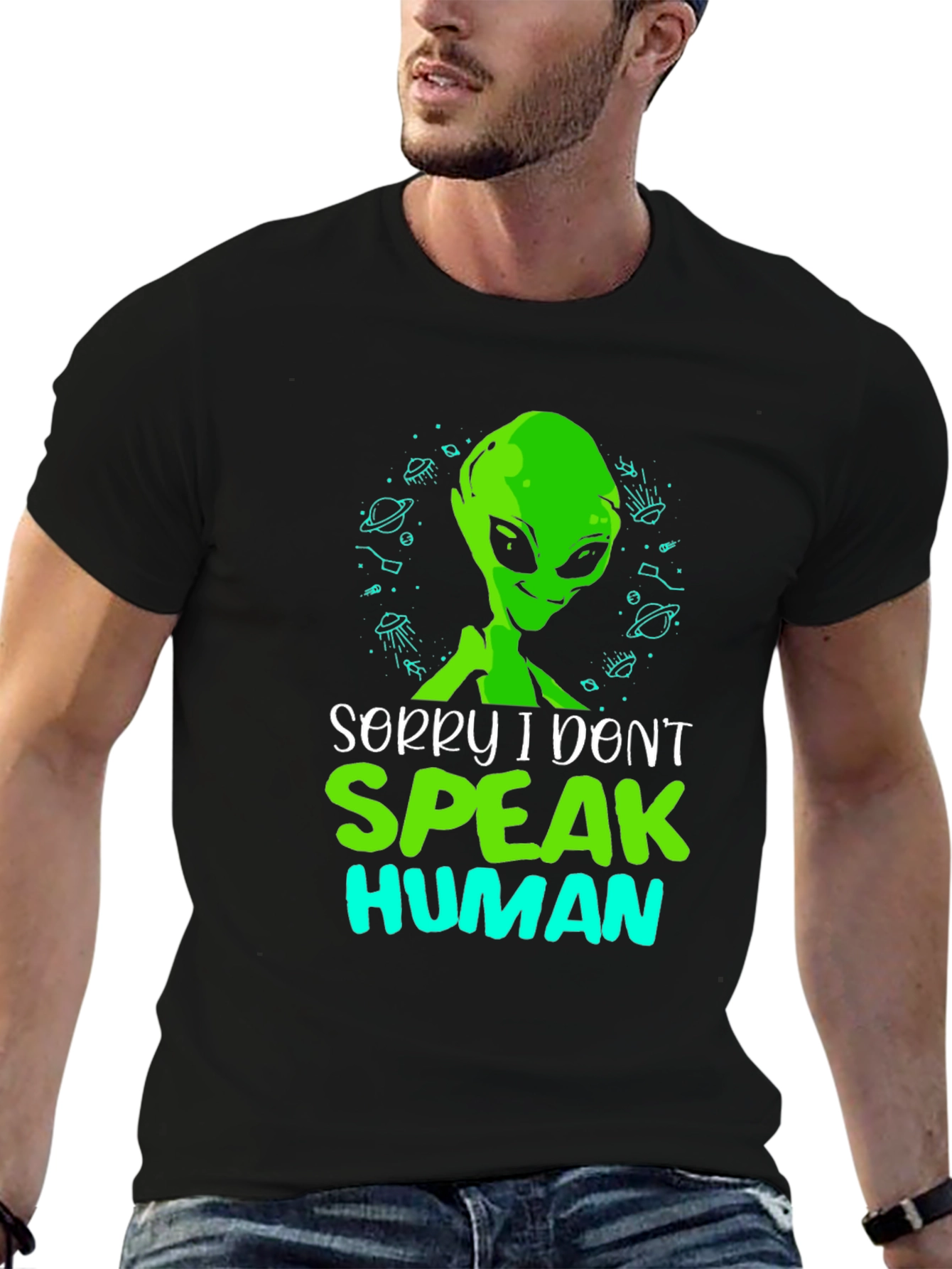 Sorry I Dont Speak Human Alien T-Shirt