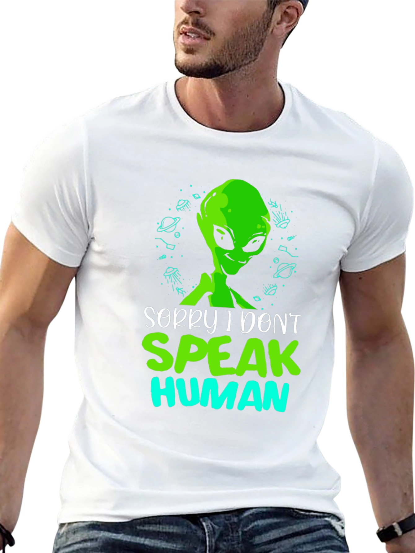 Sorry I Dont Speak Human Alien T-Shirt