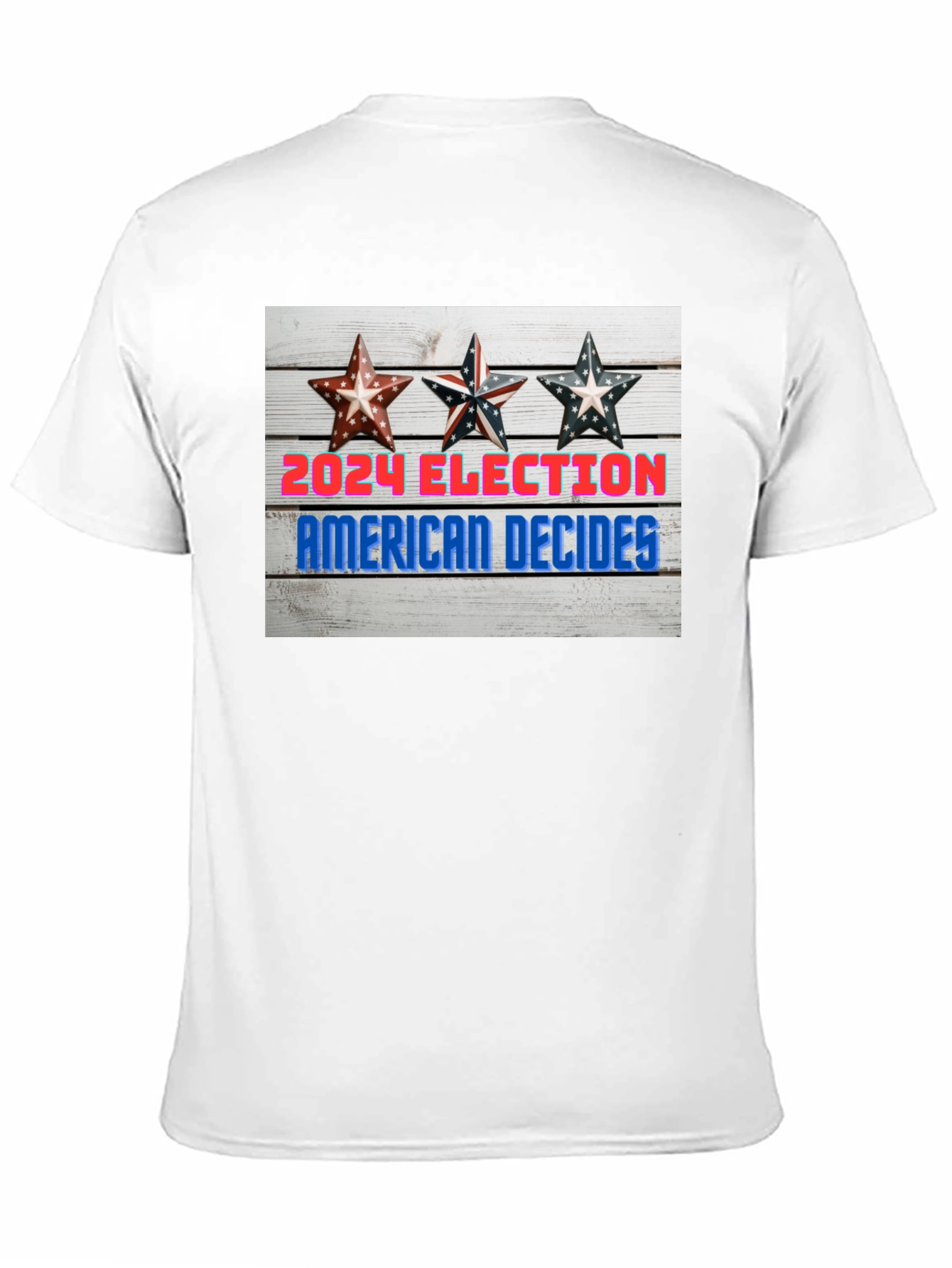 2024 Election American Decides Graphic T-Shirt