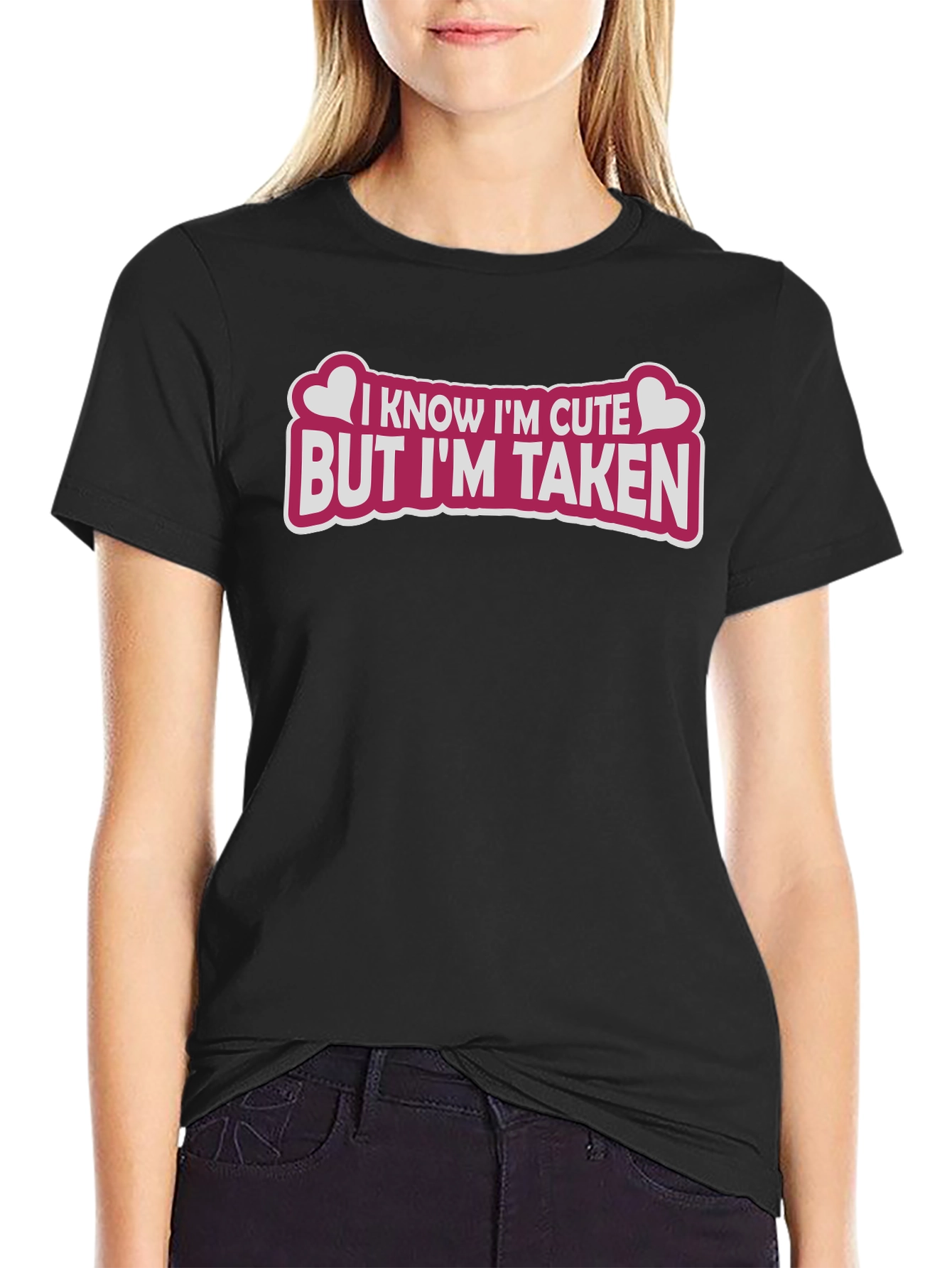 Cute But Taken Graphic Tee - Black T-Shirt