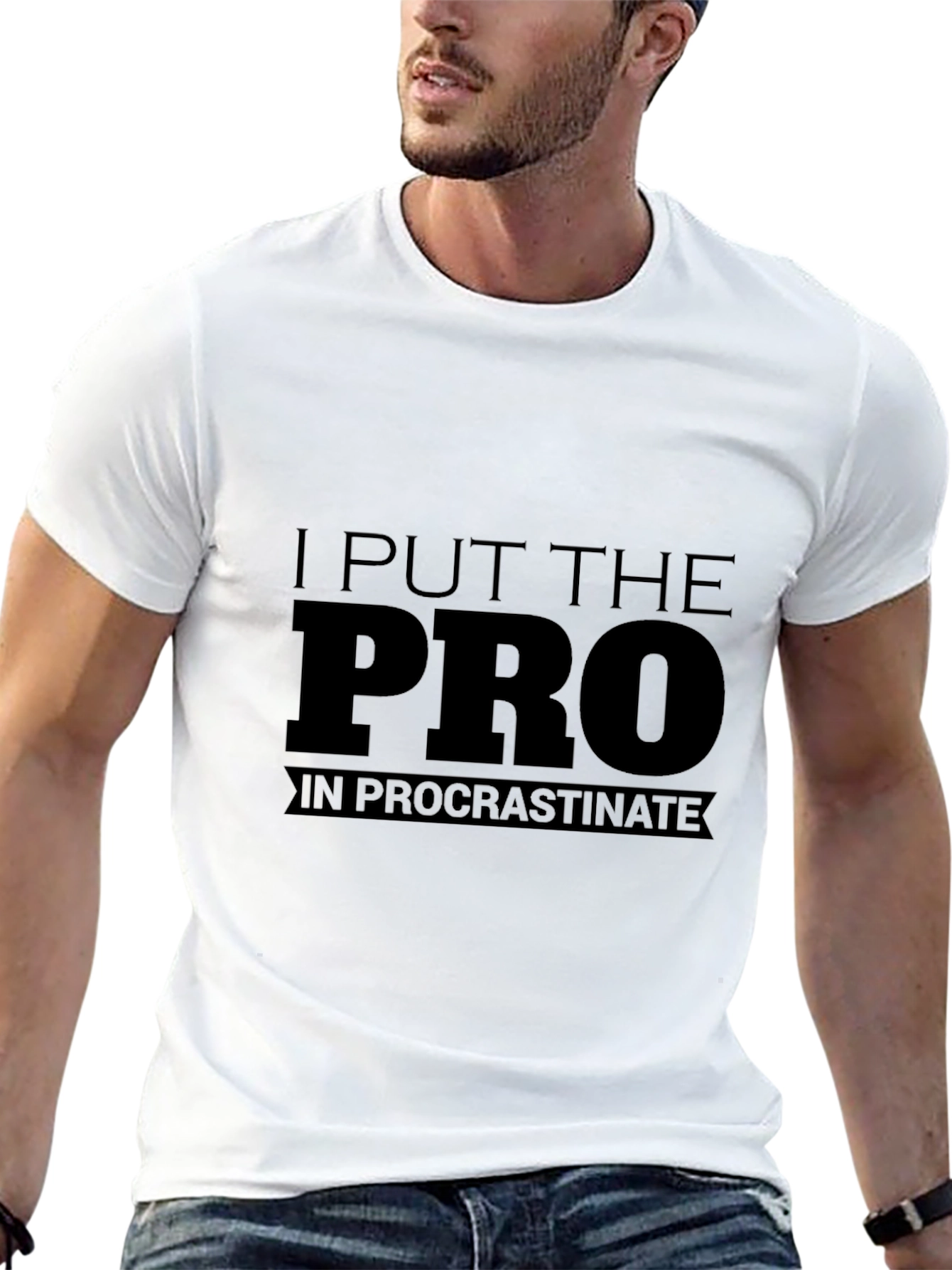 Procrastinate T-Shirt - I Put The Pro