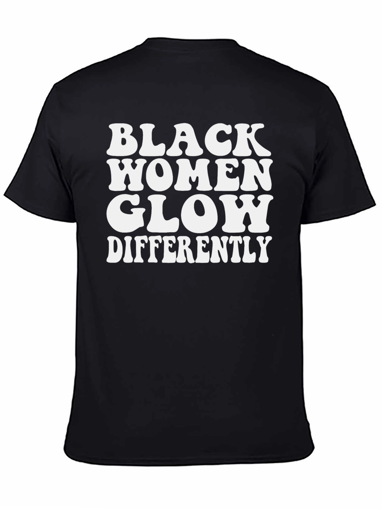 Black Women Glow Differently Graphic Tee
