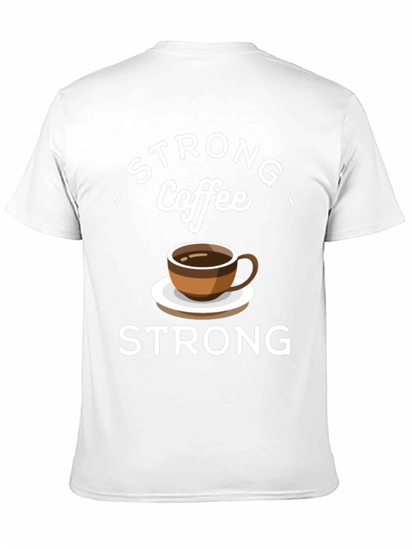 Strong Coffee Graphic Tee - Comfort & Style