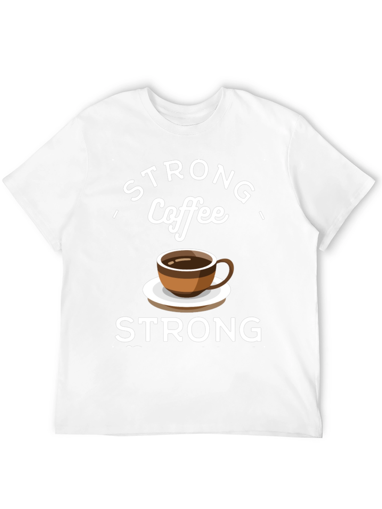 Strong Coffee Graphic Tee - Comfort & Style