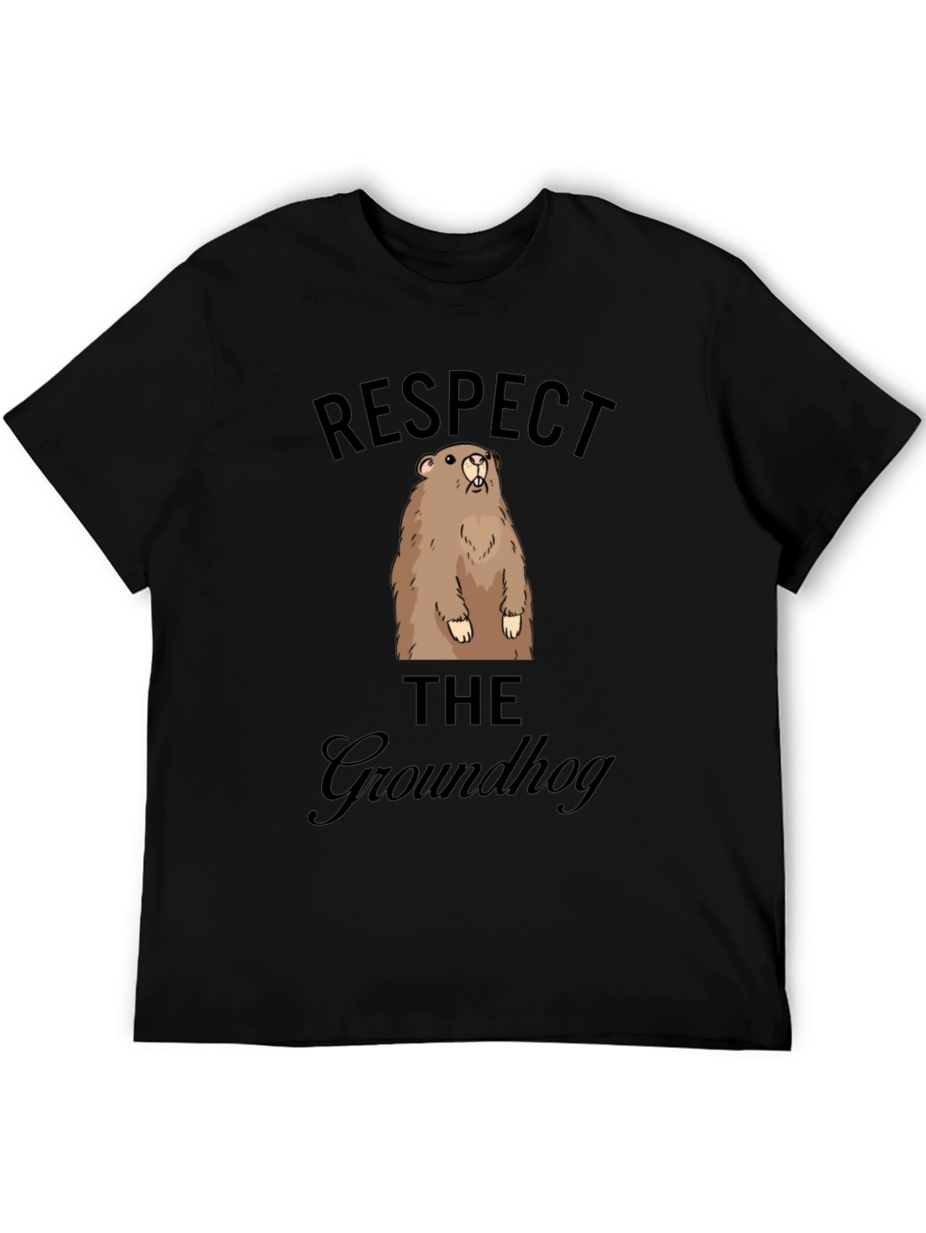 Respect the Groundhog Graphic Tee - Unisex T-Shirt